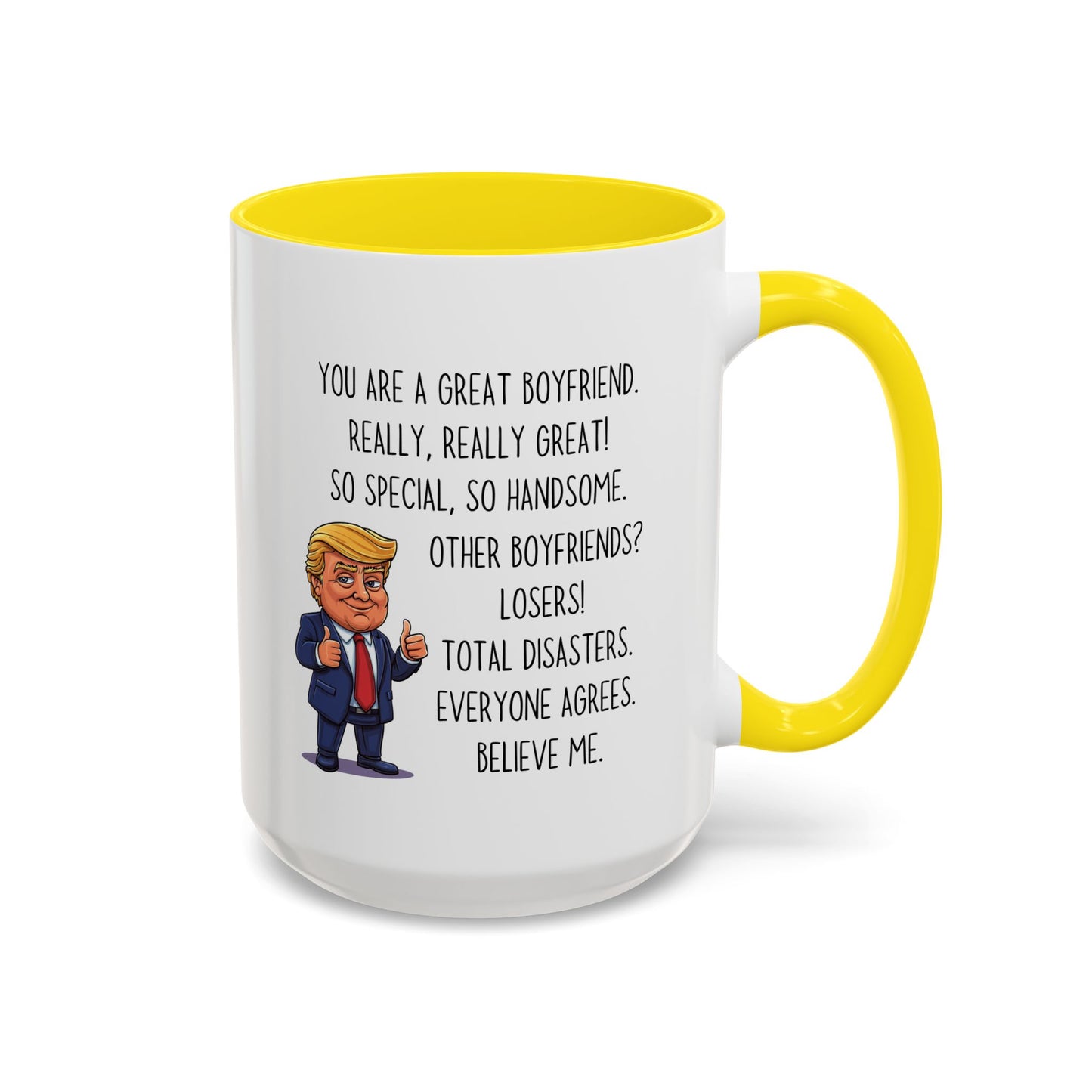 Funny Boyfriend Mug – “You Are a Great Boyfriend” Custom Made Coffee Cup | Valentine’s Day or Birthday Gift for Him