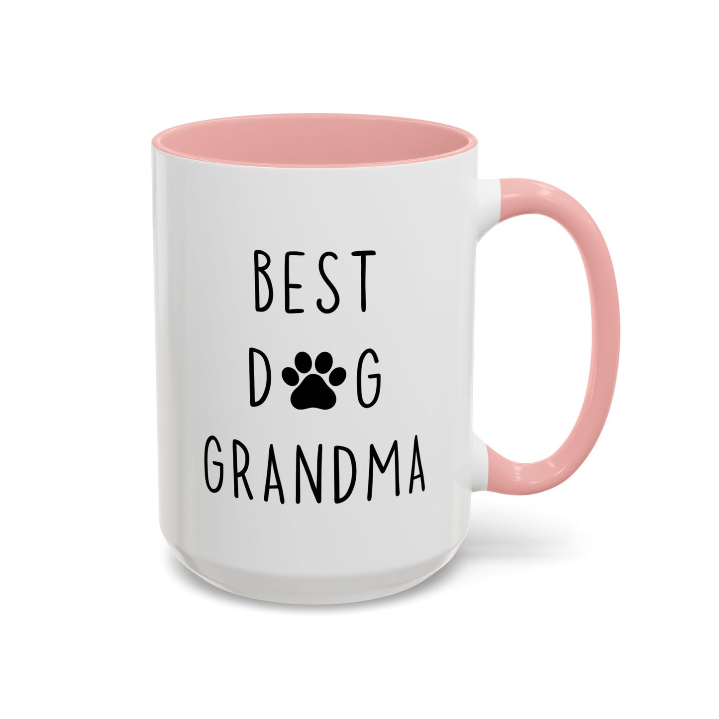 Best Dog Grandma Mug | Funny Pet Lover Gift | Custom Made Dog Grandma Coffee Cup