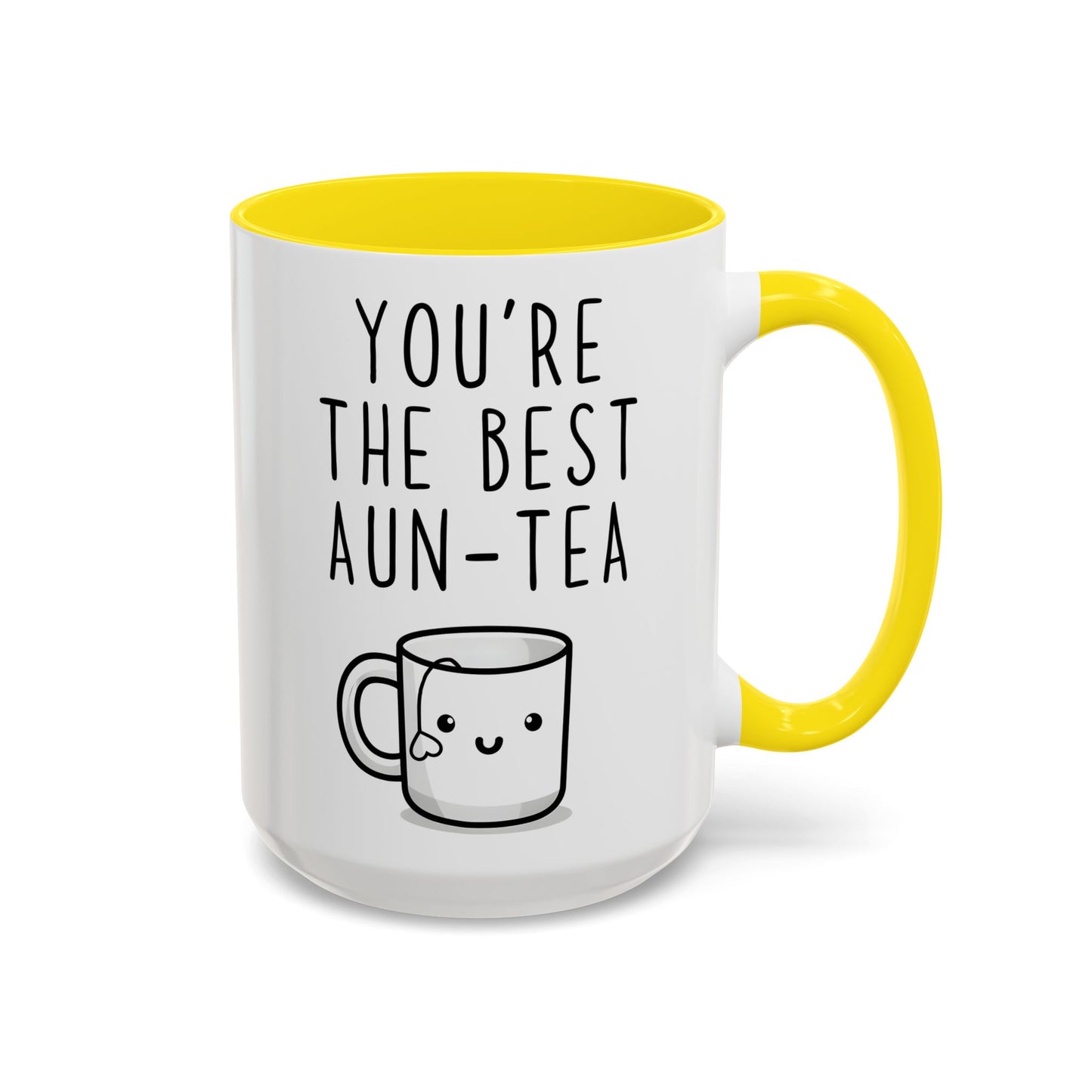 You’re the Best Aun-Tea Mug | Cute Aunt Gift | Custom Made Tea Lover Coffee Cup