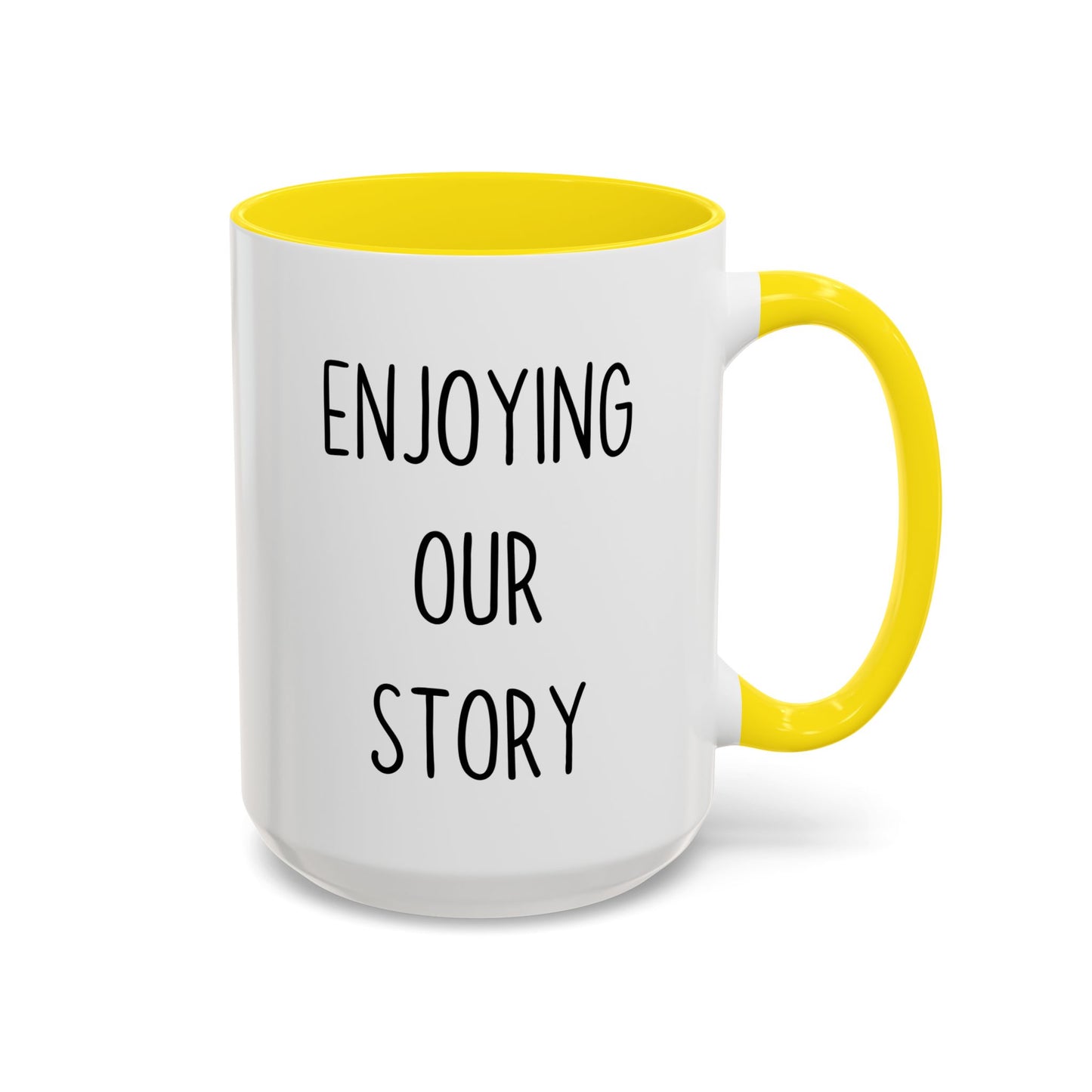 Enjoying Our Story Mug | Romantic Coffee Mug for Couples | Custom Made Anniversary & Love Gift