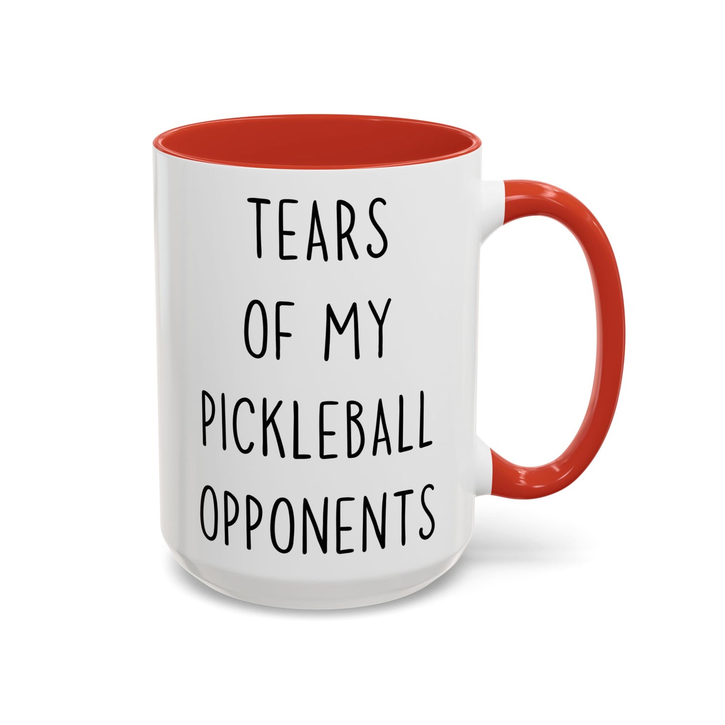 Pickleball Mug | Tears of My Pickleball Opponents Custom Made Coffee Cup