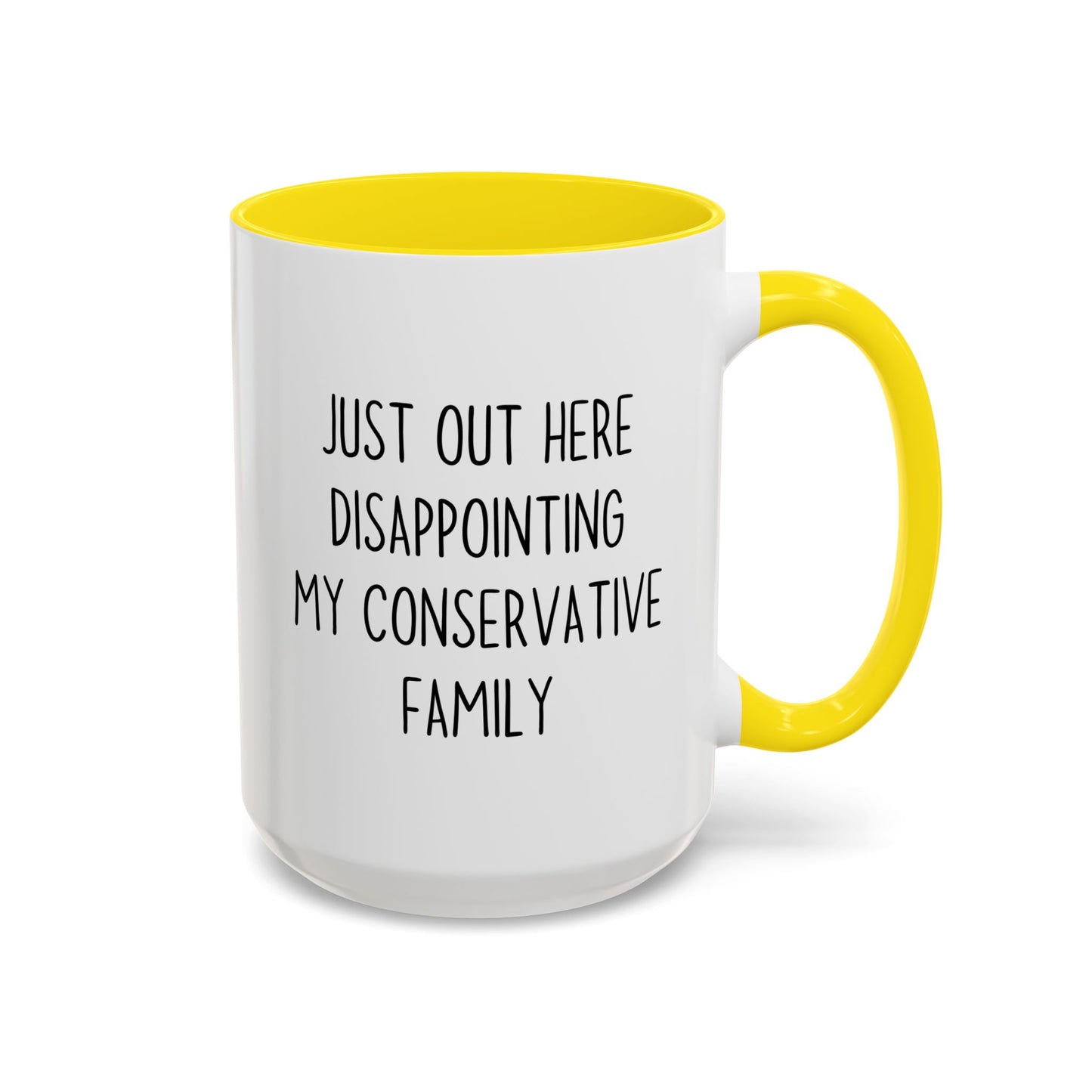 Just Out Here Disappointing My Traditional Family Mug | Funny Relatable Coffee Cup | Custom Made Gift