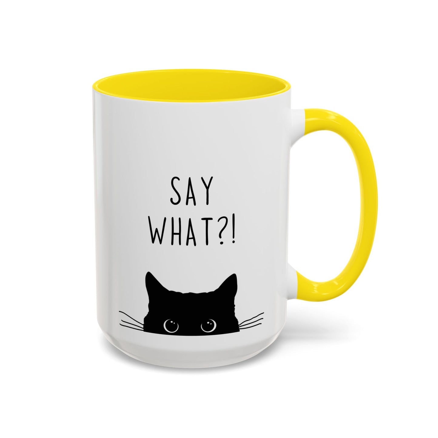 “Say What?!” Funny Cat Mug | Custom Made Coffee Cup for Cat Lovers & Pet Owners