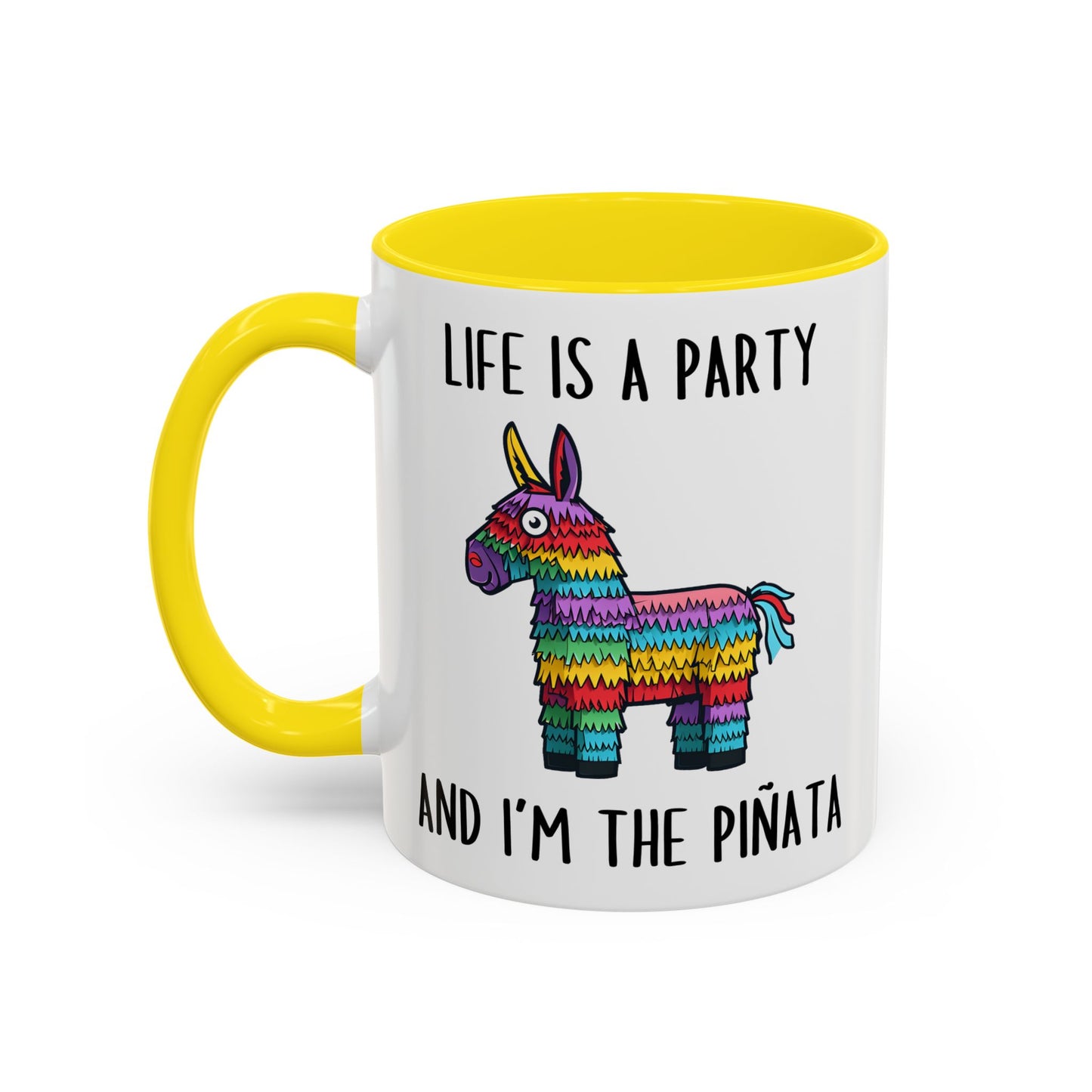Life Is a Party and I’m the Piñata Mug – Funny Relatable Coffee Cup | Custom Made Gift for Stressful Days