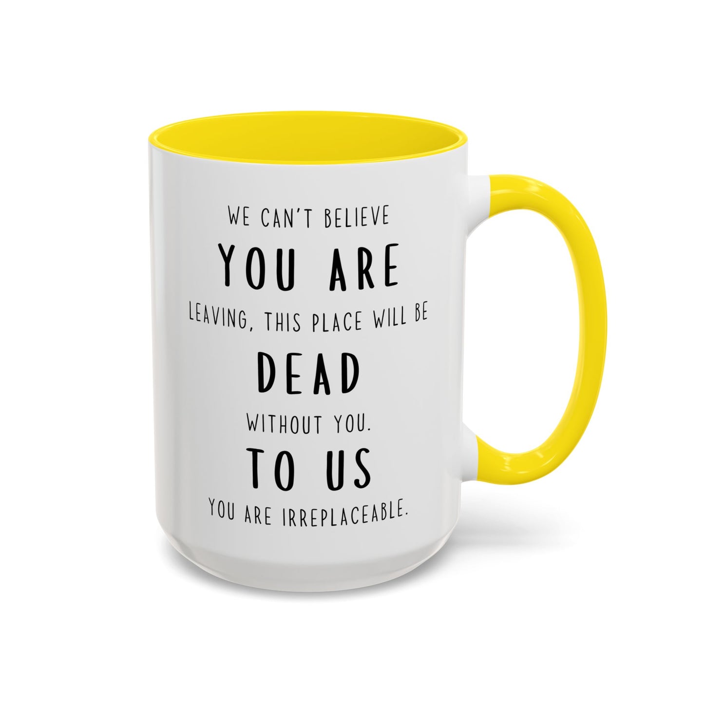 Goodbye Coworker Mug – “We Can’t Believe You’re Leaving” Funny Farewell Gift | Going Away Custom Made Mug