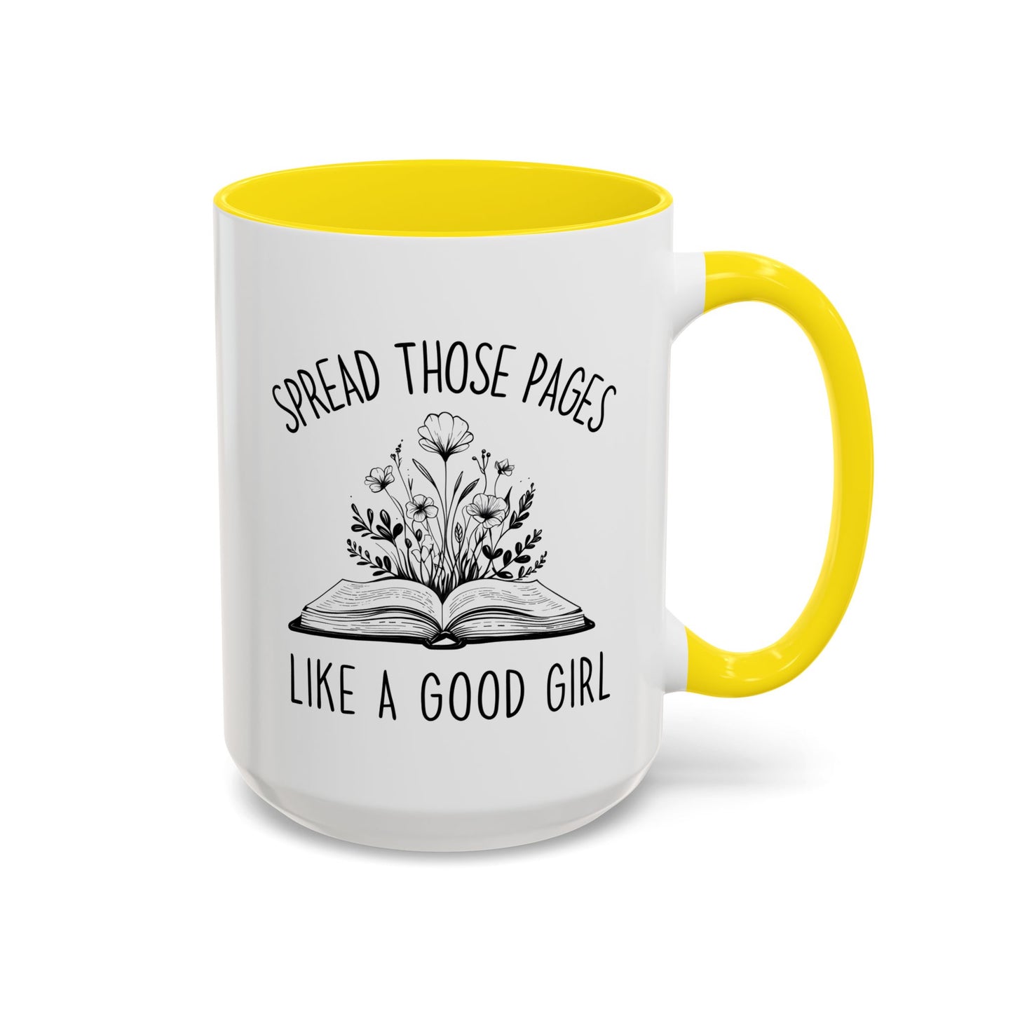 Spread Those Pages Mug | Funny Book Lover Mug | Custom Made Reading Coffee Cup