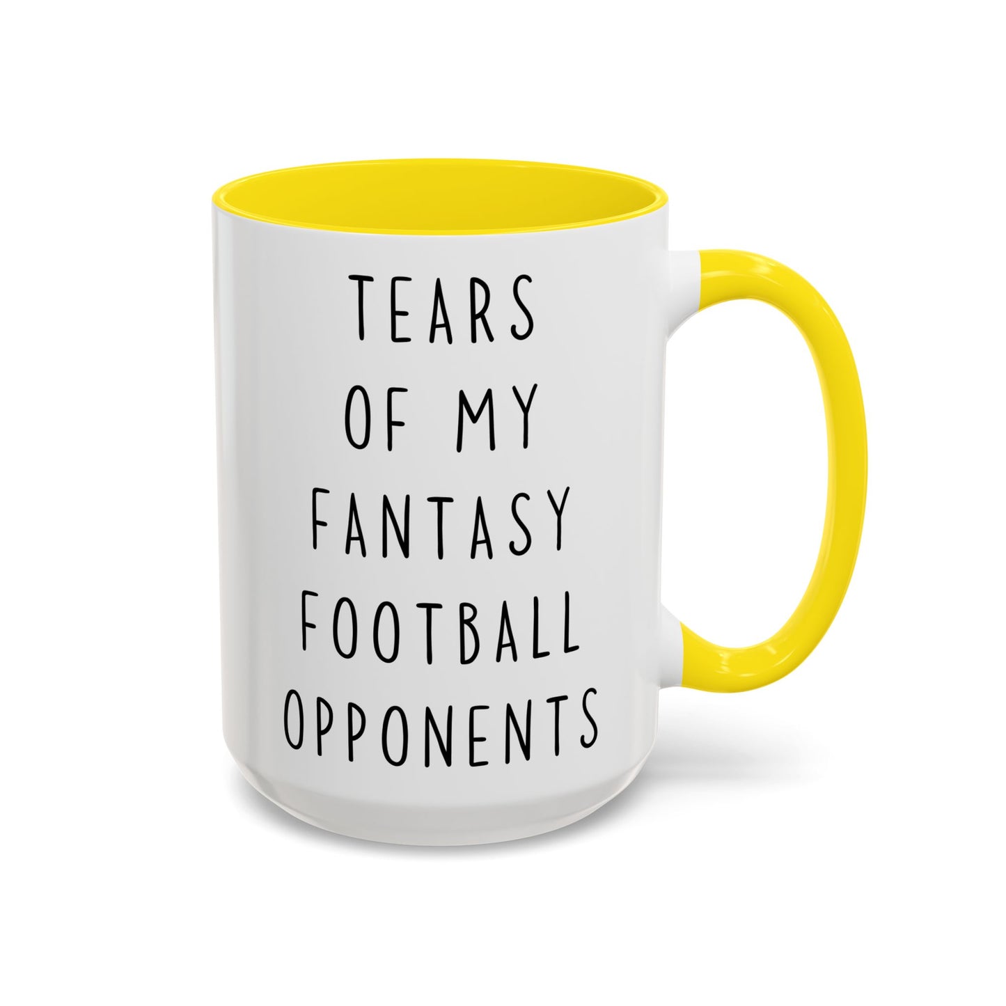 Fantasy Football Mug | Tears of My Fantasy Football Opponents Custom Made Coffee Cup