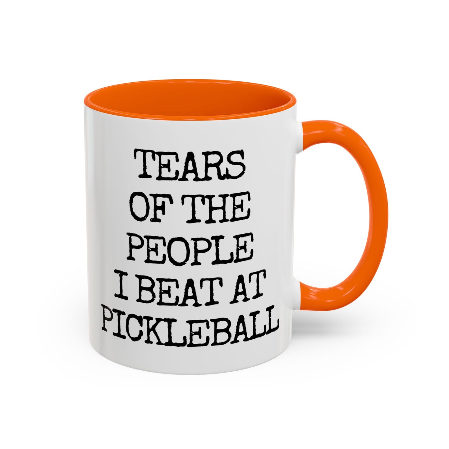 Funny Pickleball Mug – “Tears of the People I Beat at Pickleball” – Custom Made Pickleball Gift for Players & Partners