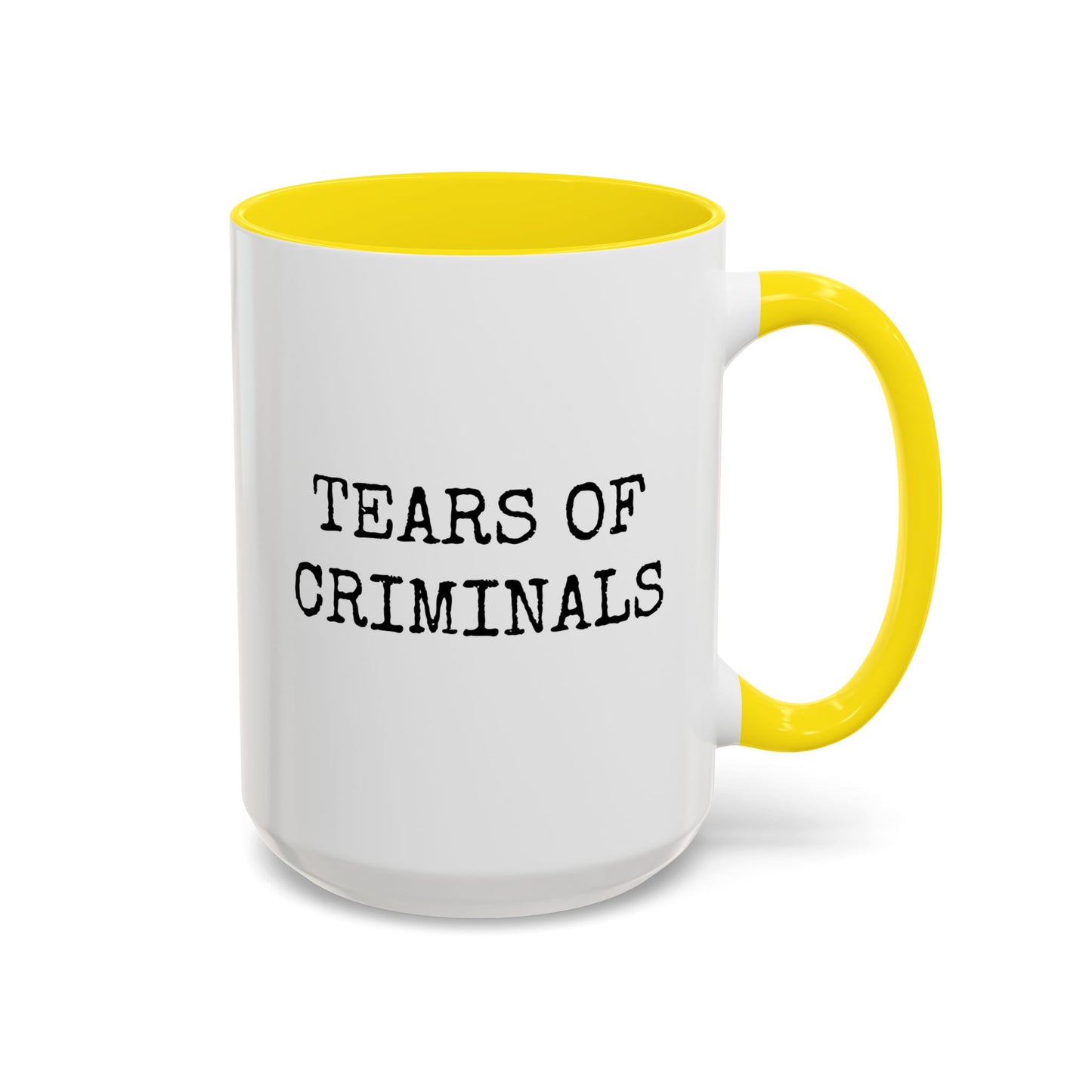 Tears of Criminals Mug | Funny Custom Made Coffee Cup for Law Enforcement