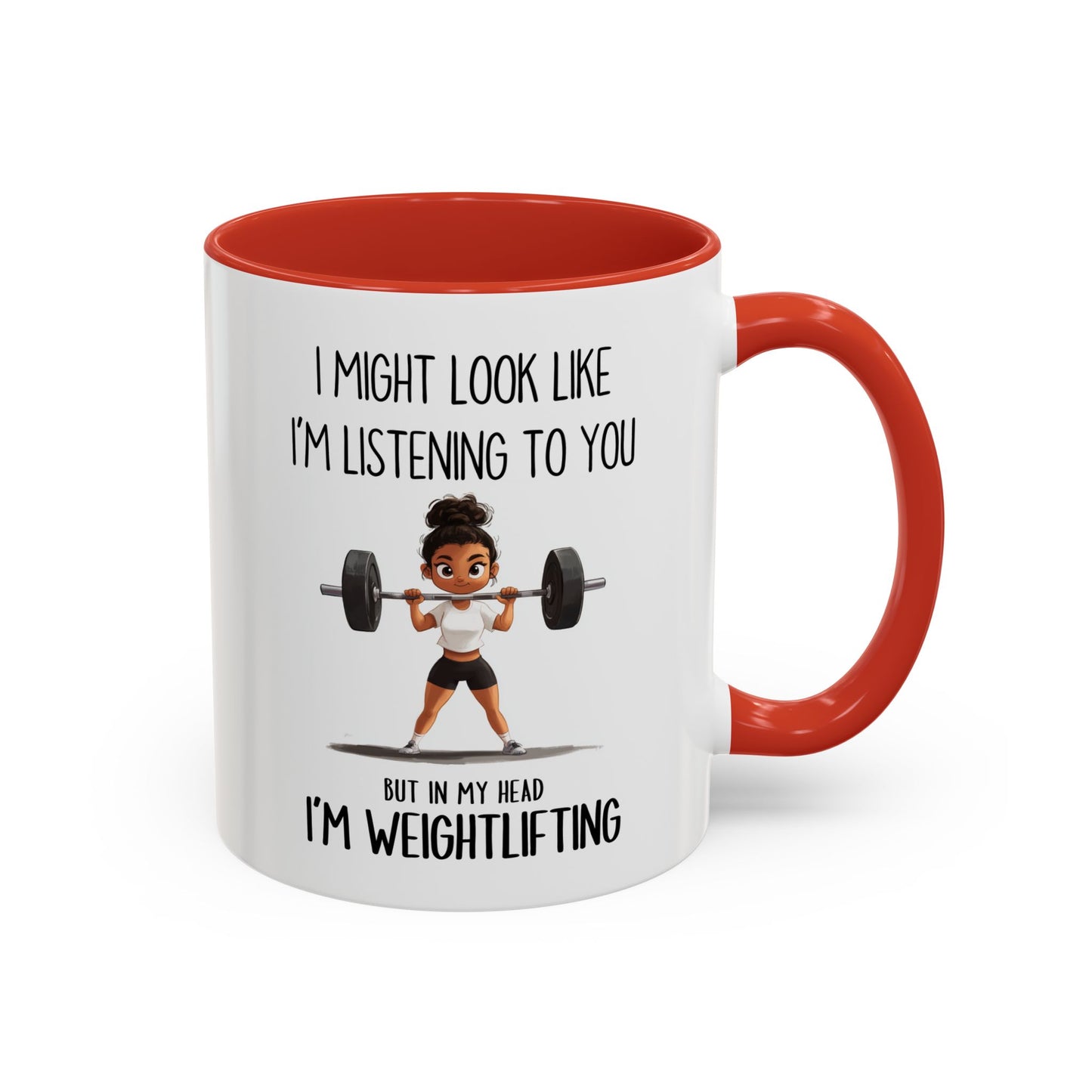 I Might Look Like I’m Listening to You Mug – Weightlifting Gym Girl Mug – Funny Fitness Custom Made Coffee Cup