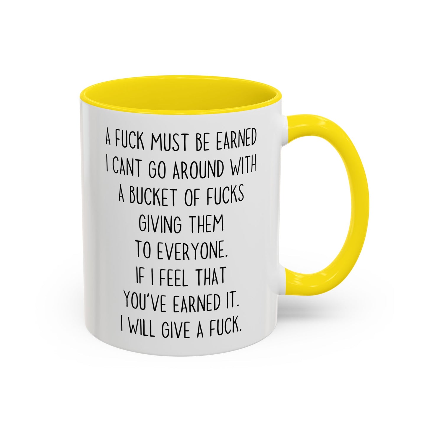 A F*** Must Be Earned Mug – Funny Sarcastic Coffee Cup | Savage Adult Humor Gift
