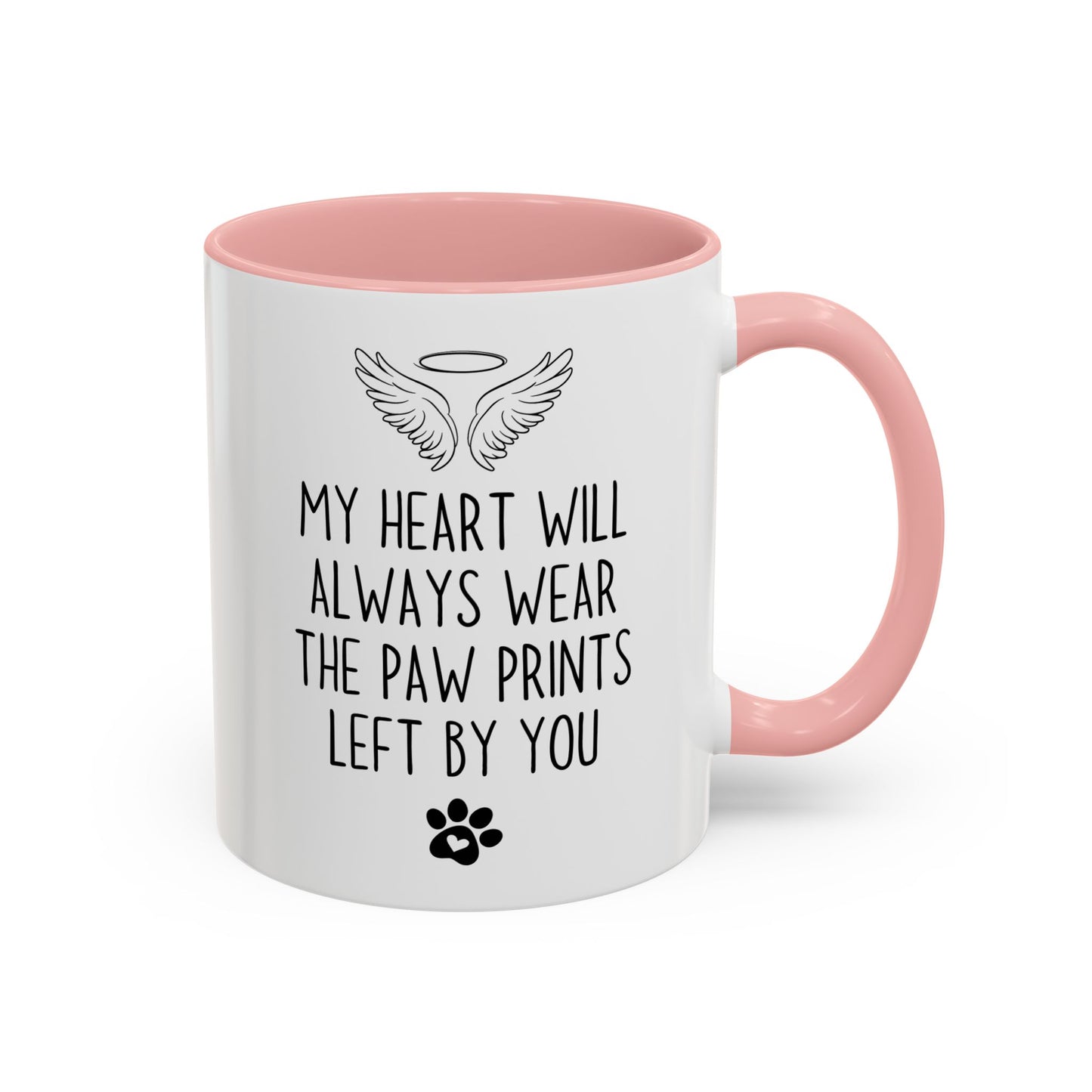 My Heart Will Always Wear the Paw Prints Left By You Mug | Pet Memorial Mug | Custom Made Remembrance Gift