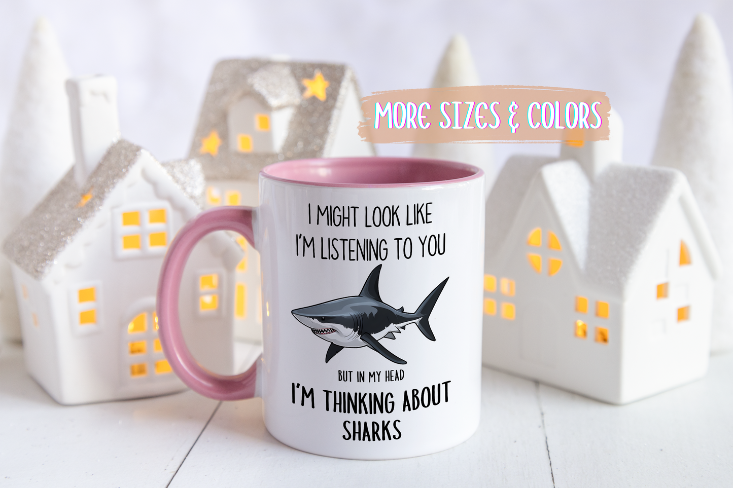 I Might Look Like I’m Listening to You But I’m Thinking About Sharks Mug – Funny Ocean Lover Gift | Custom Made Coffee Cup