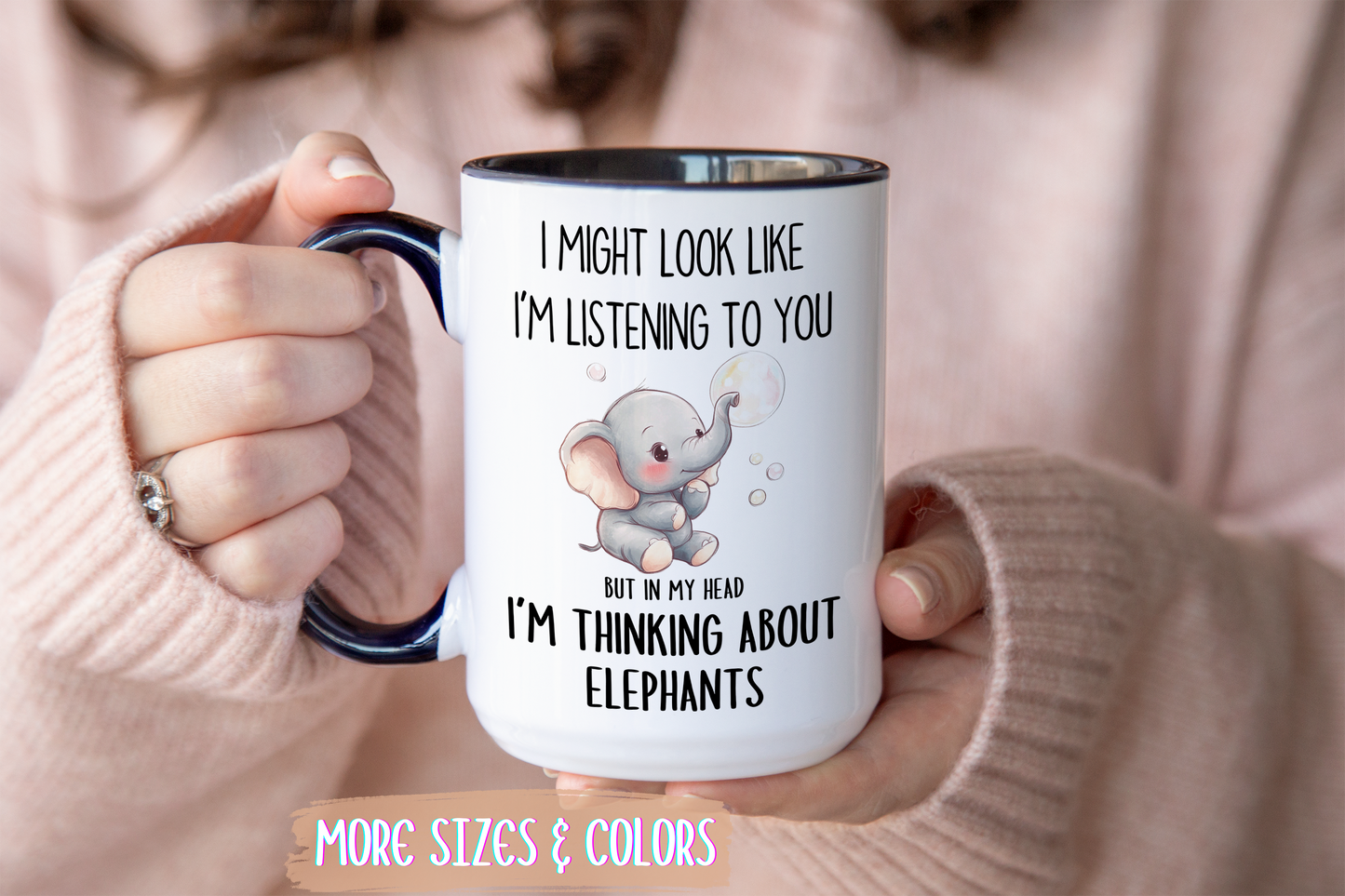 I Might Look Like I’m Listening to You But in My Head I’m Thinking About Elephants Mug – Cute Elephant Lover Gift | Custom Made Coffee Cup