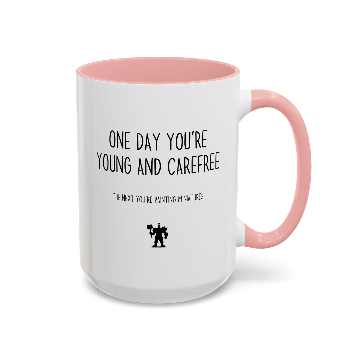 One Day You’re Young and Carefree, The Next You’re Painting Miniatures Mug | Funny Hobby Gift | Custom Made Coffee Cup