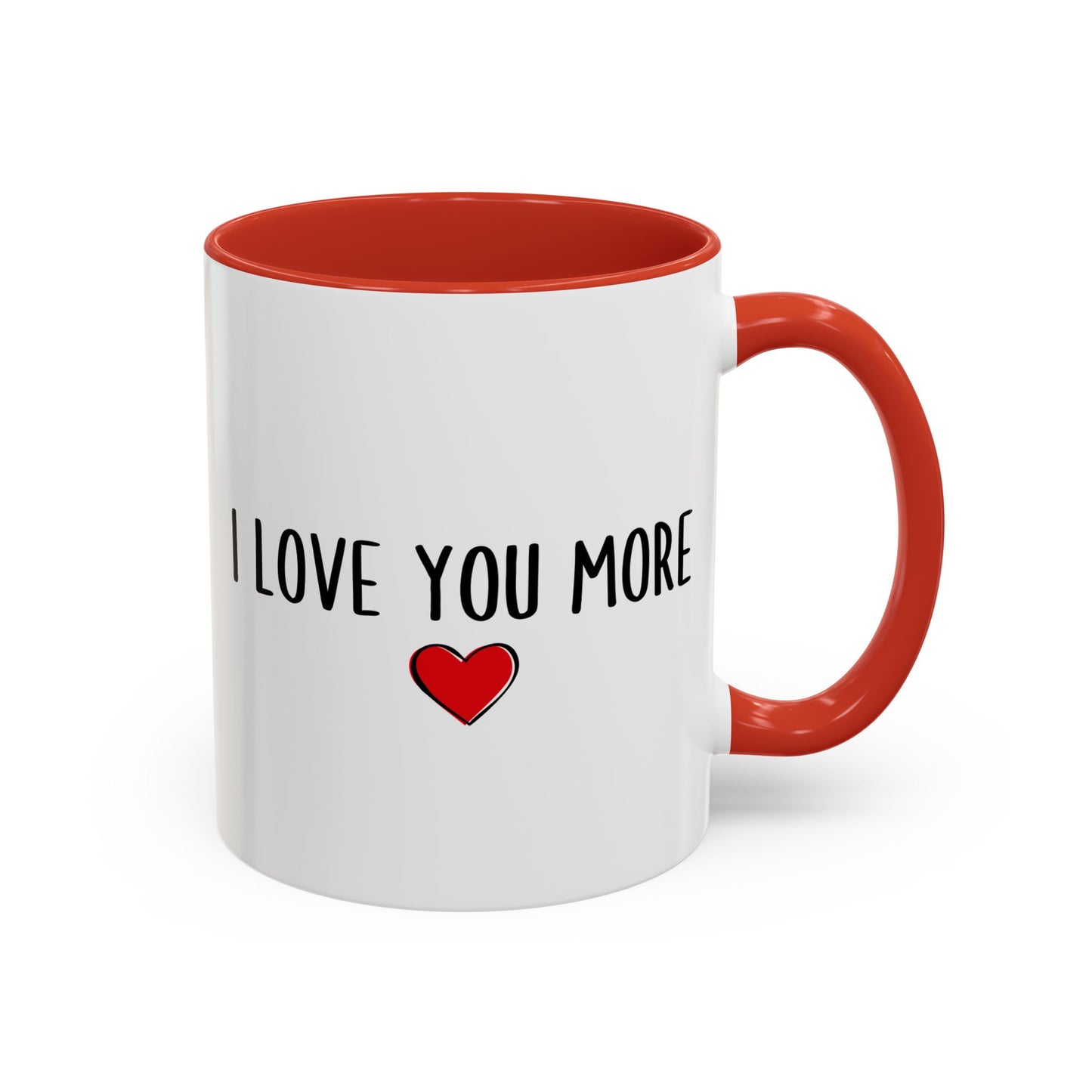 I Love You More Mug – Romantic Custom Made Coffee Cup | Cute Gift for Couples, Valentine’s Day, or Anniversary