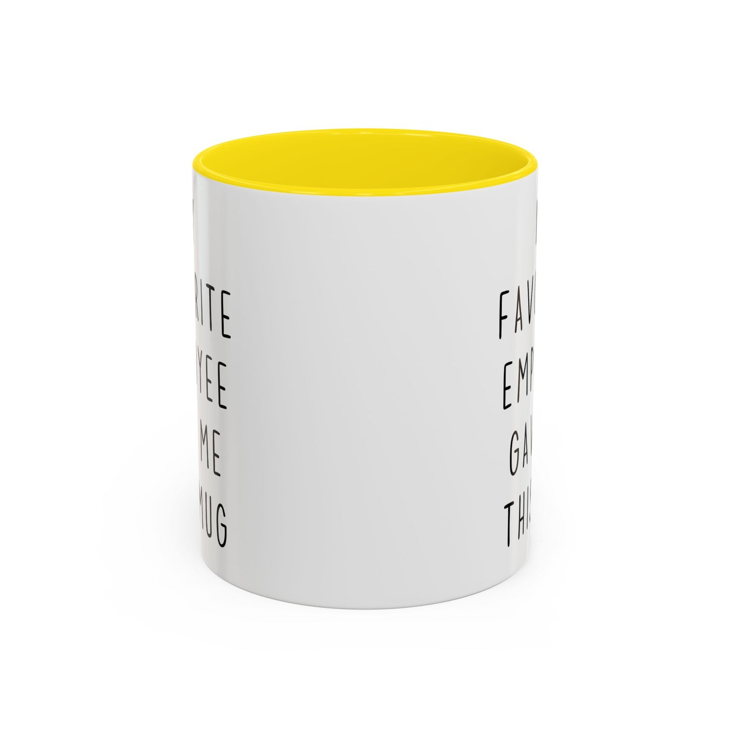 Funny Boss Mug – “My Favourite Employee Gave Me This Mug” Custom Made Coffee Cup | Employee Appreciation Gift