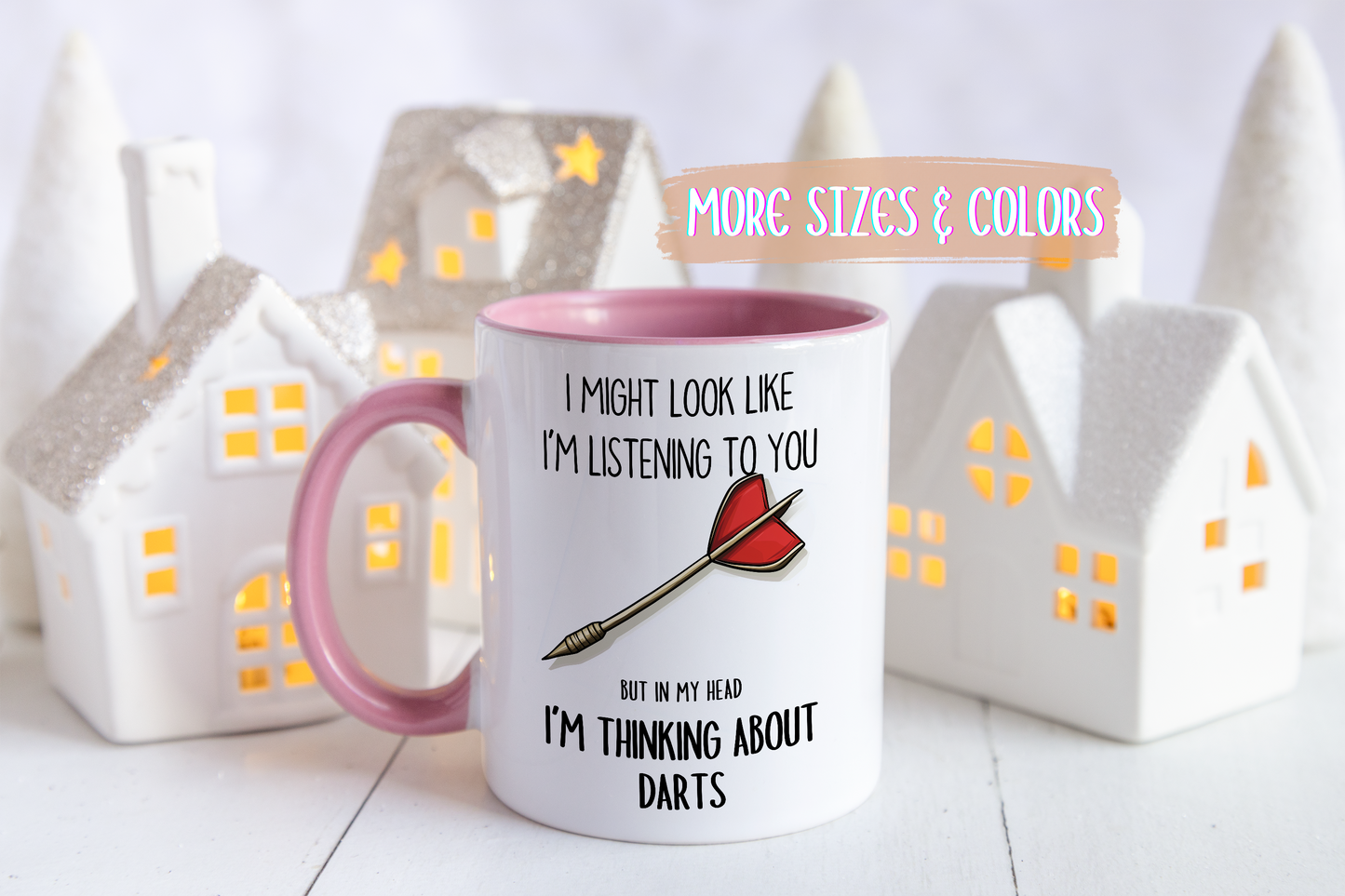 I Might Look Like I’m Listening to You But I’m Thinking About Darts Mug – Funny Darts Player Gift | Custom Made Coffee Cup