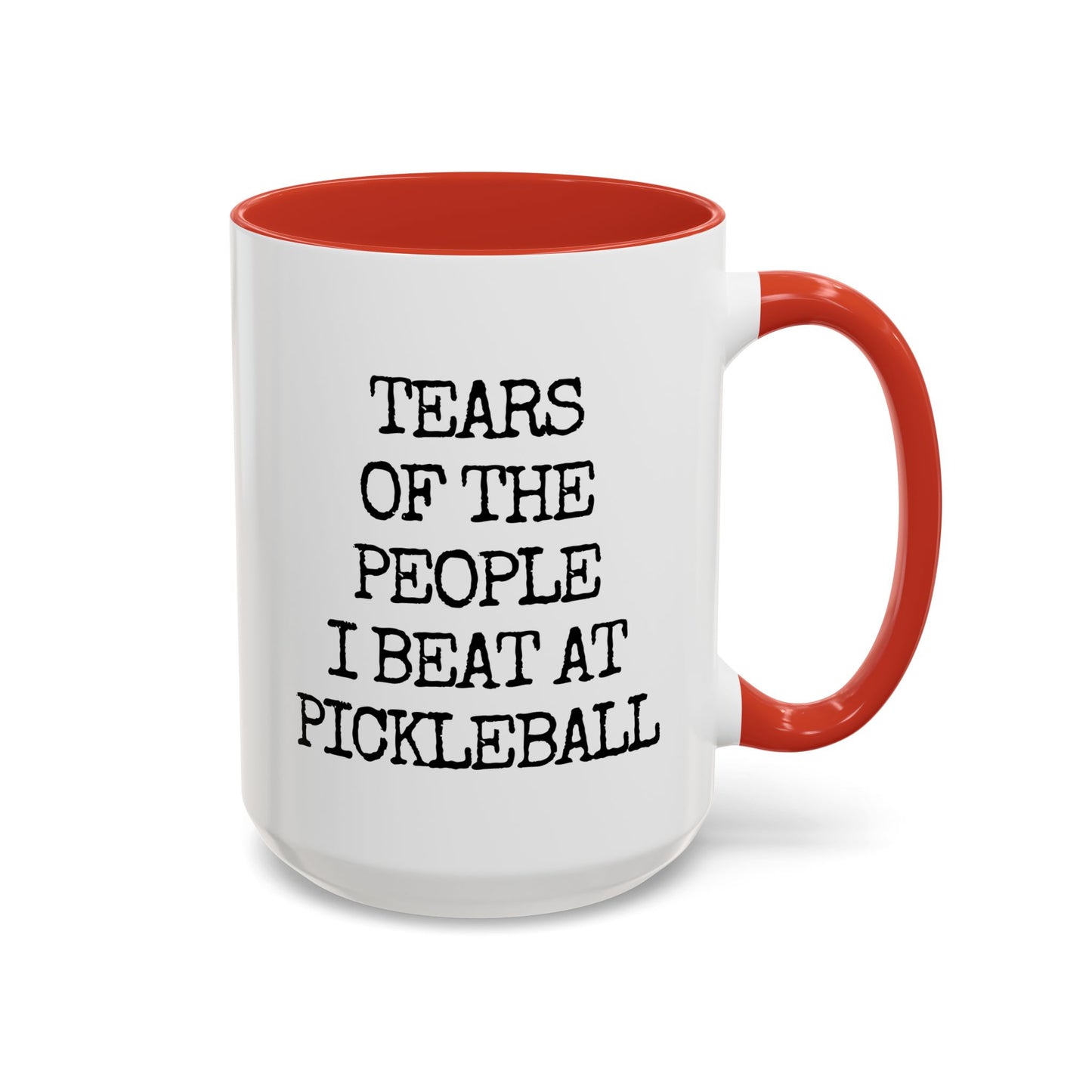 Funny Pickleball Mug – “Tears of the People I Beat at Pickleball” – Custom Made Pickleball Gift for Players & Partners