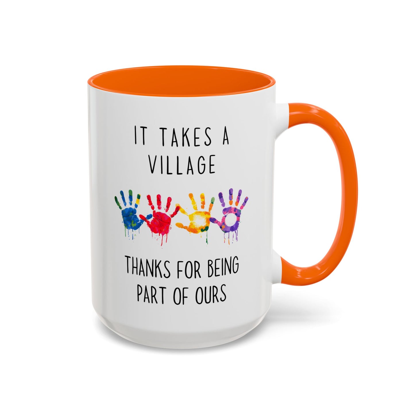It Takes A Village Mug | Custom Made Thank You Gift | Teacher, Caregiver, or Team Appreciation Coffee Cup