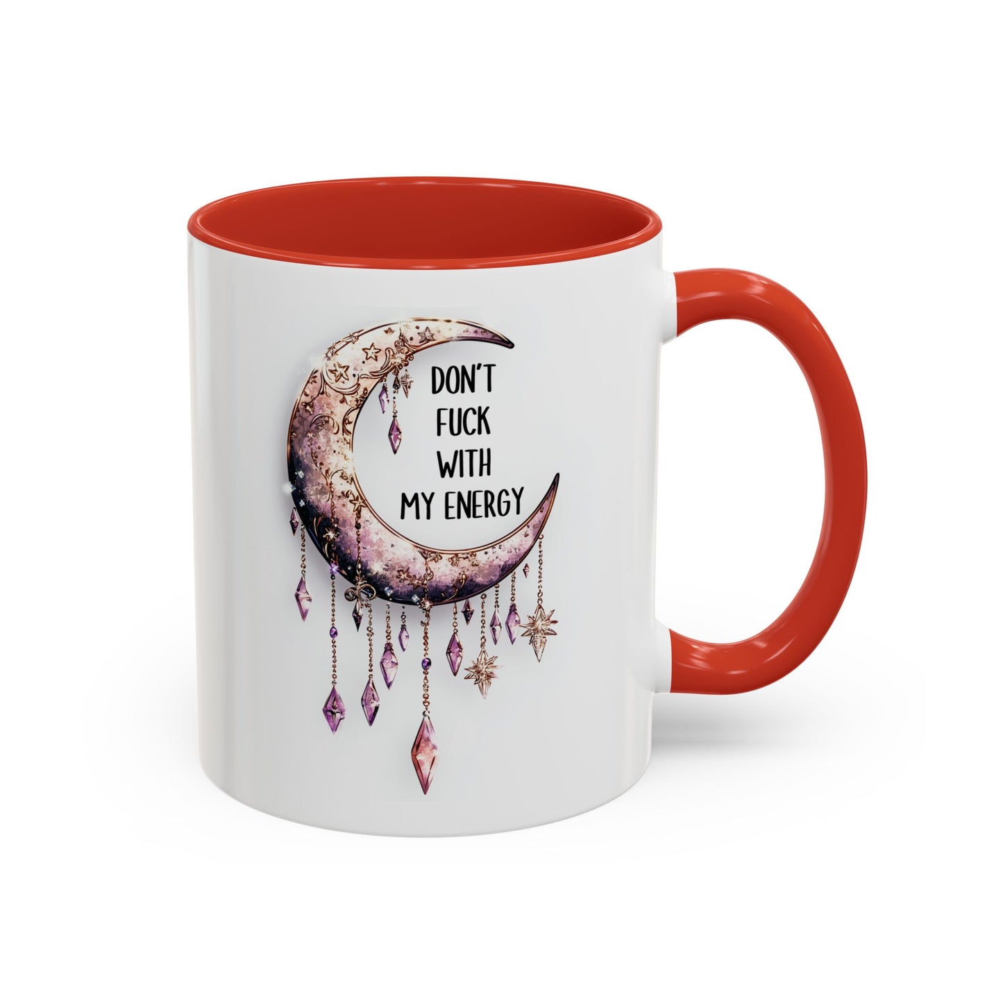 Don’t Mess With My Energy Mug | Moon Witch Mug | Custom Made Spiritual Coffee Cup