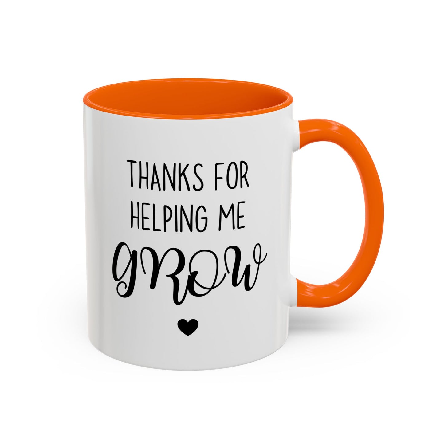 Thanks For Helping Me Grow Mug | Teacher Appreciation Gift | Custom Made Coffee Cup
