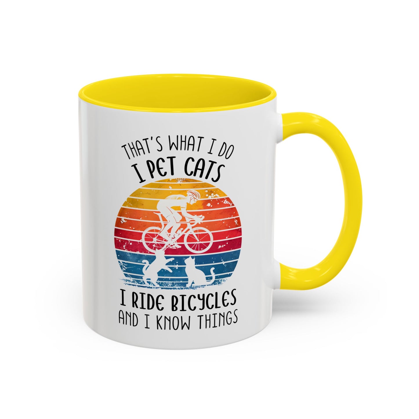 That’s What I Do I Pet Cats I Ride Bicycles and I Know Things Mug | Funny Cat Lover Gift | Custom Made Coffee Cup