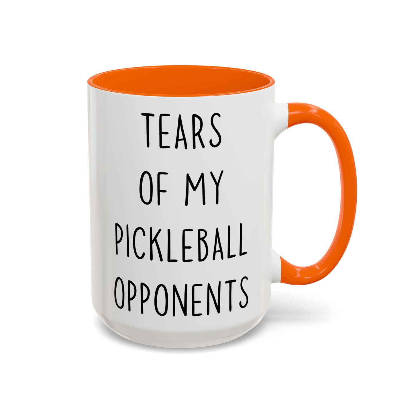 Pickleball Mug | Tears of My Pickleball Opponents Custom Made Coffee Cup