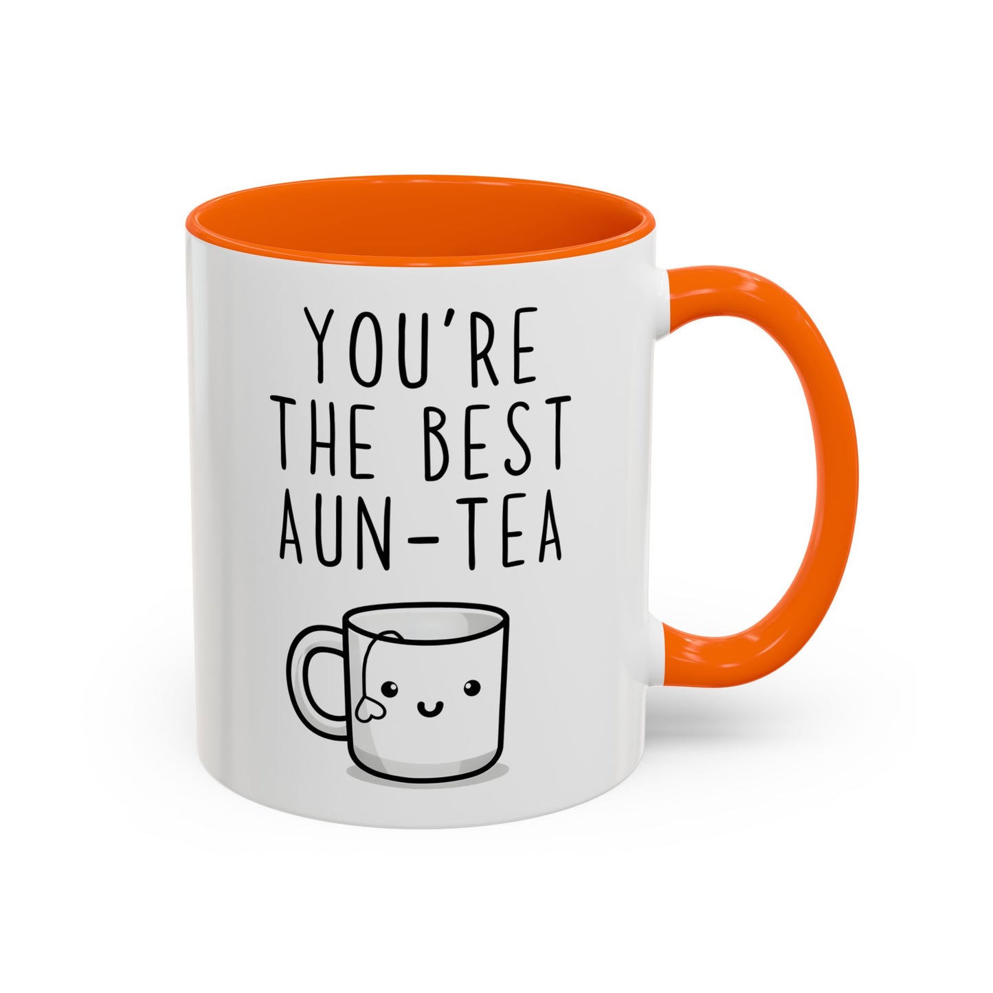 You’re the Best Aun-Tea Mug | Cute Aunt Gift | Custom Made Tea Lover Coffee Cup