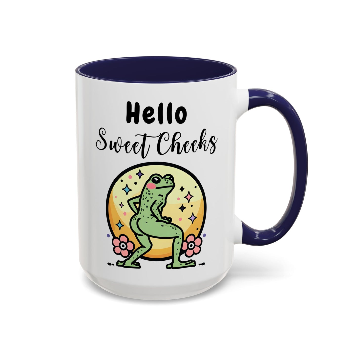 Hello Sweet Cheeks Mug | Funny Frog Mug | Custom Made Cute Coffee Cup