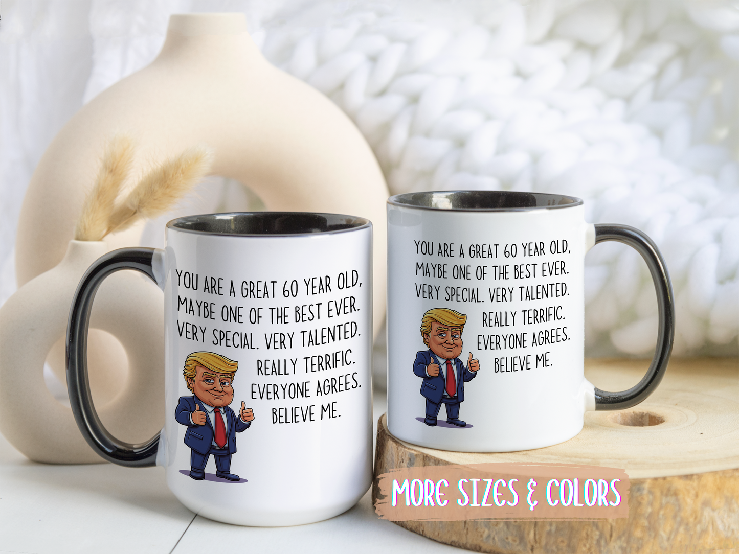 Funny 60th Birthday Mug – “You’re a Great 60 Year Old” Custom Made Coffee Cup | Humor Gift for Men or Women