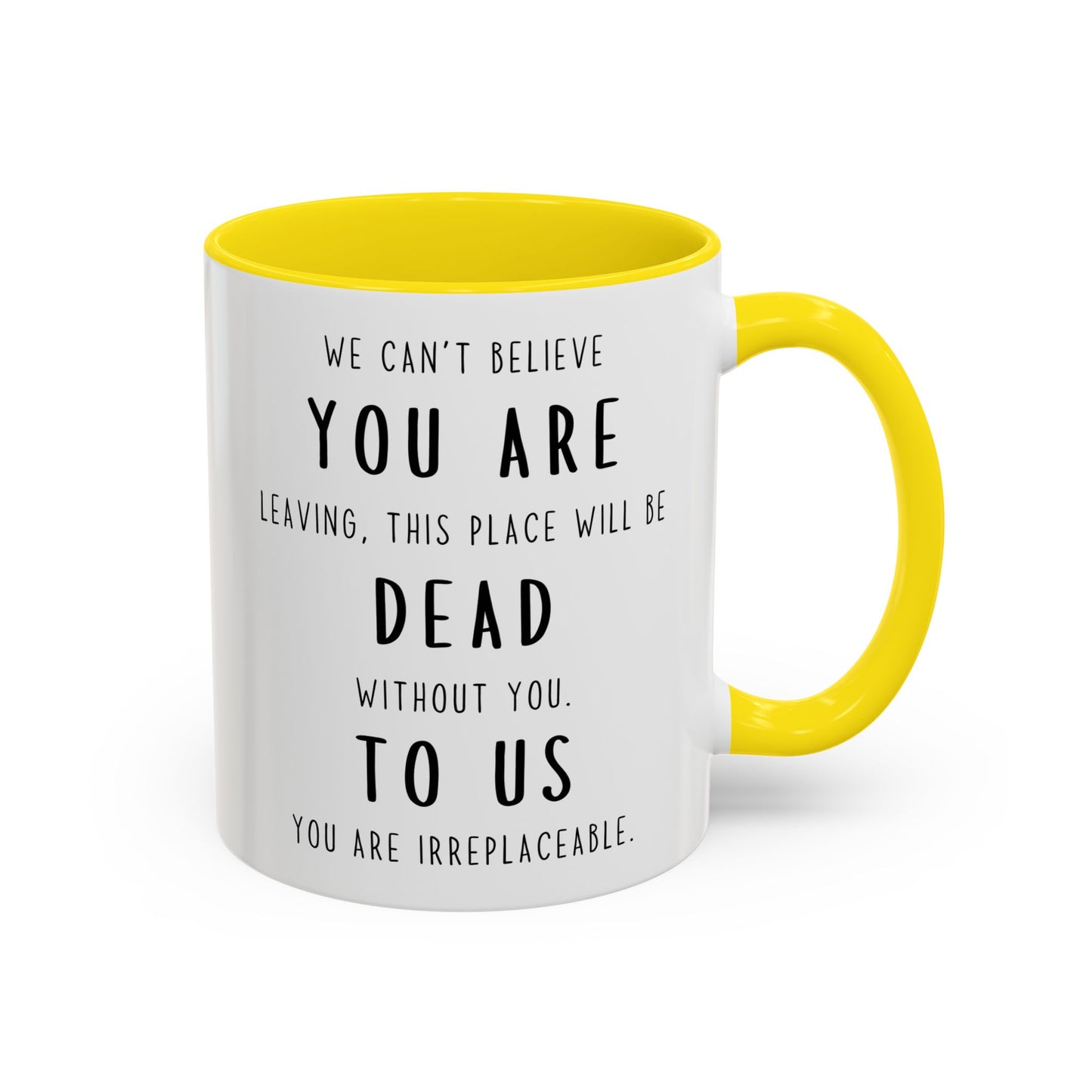 Goodbye Coworker Mug – “We Can’t Believe You’re Leaving” Funny Farewell Gift | Going Away Custom Made Mug