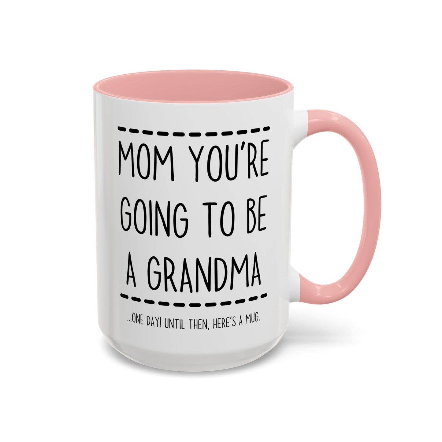 Mom, You’re Going to Be a Grandma Mug | Cute Pregnancy Announcement Mug | Custom Made Reveal Gift