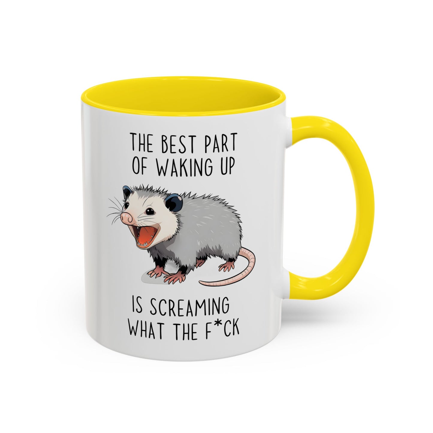 The Best Part of Waking Up Mug | Funny Possum Coffee Cup | Custom Made Morning Humor Mug