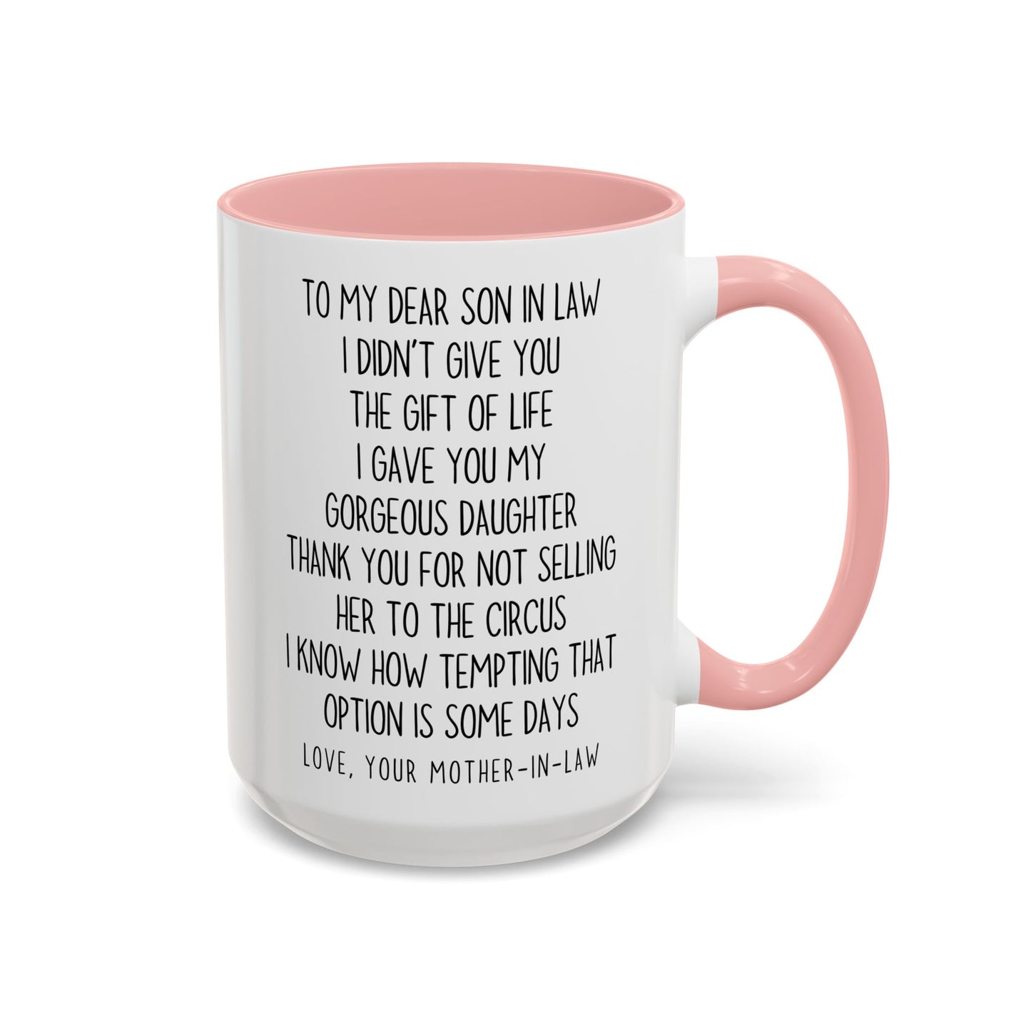 Funny Mother-in-Law to Son-in-Law Mug | Custom Made Gift | Circus Joke Coffee Cup | Son-in-Law Appreciation Mug