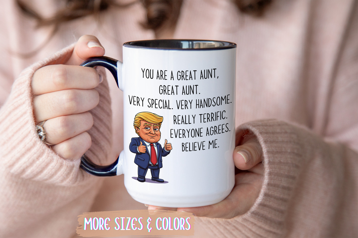 Funny Aunt Mug – “You Are a Great Aunt” Custom Made Coffee Cup | Birthday or Mother’s Day Gift for Aunt