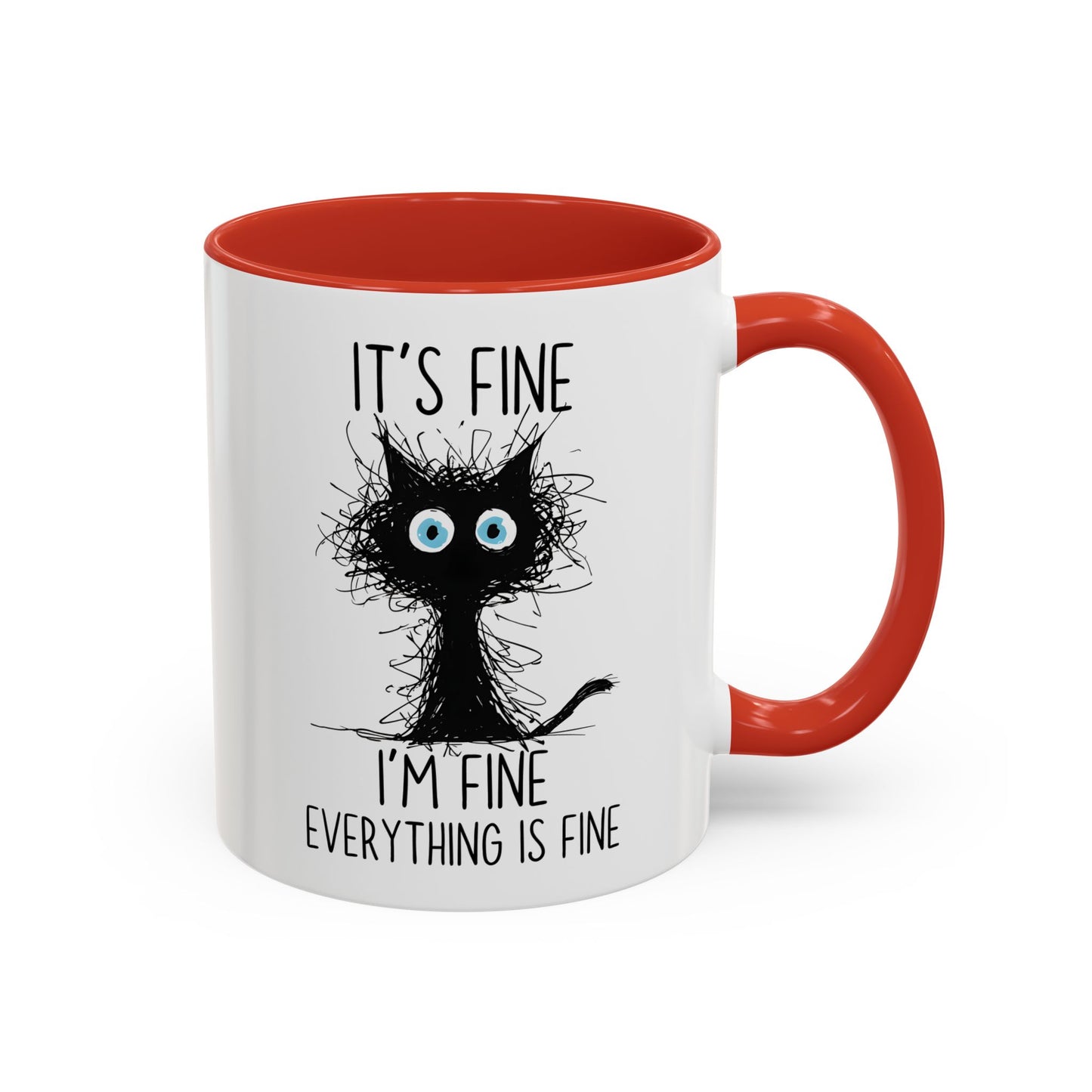 Funny Cat Mug – “It’s Fine, I’m Fine, Everything Is Fine” | Cute Stressed Cat Coffee Cup, Relatable Gift For Cat Lovers & Work Stress Relief