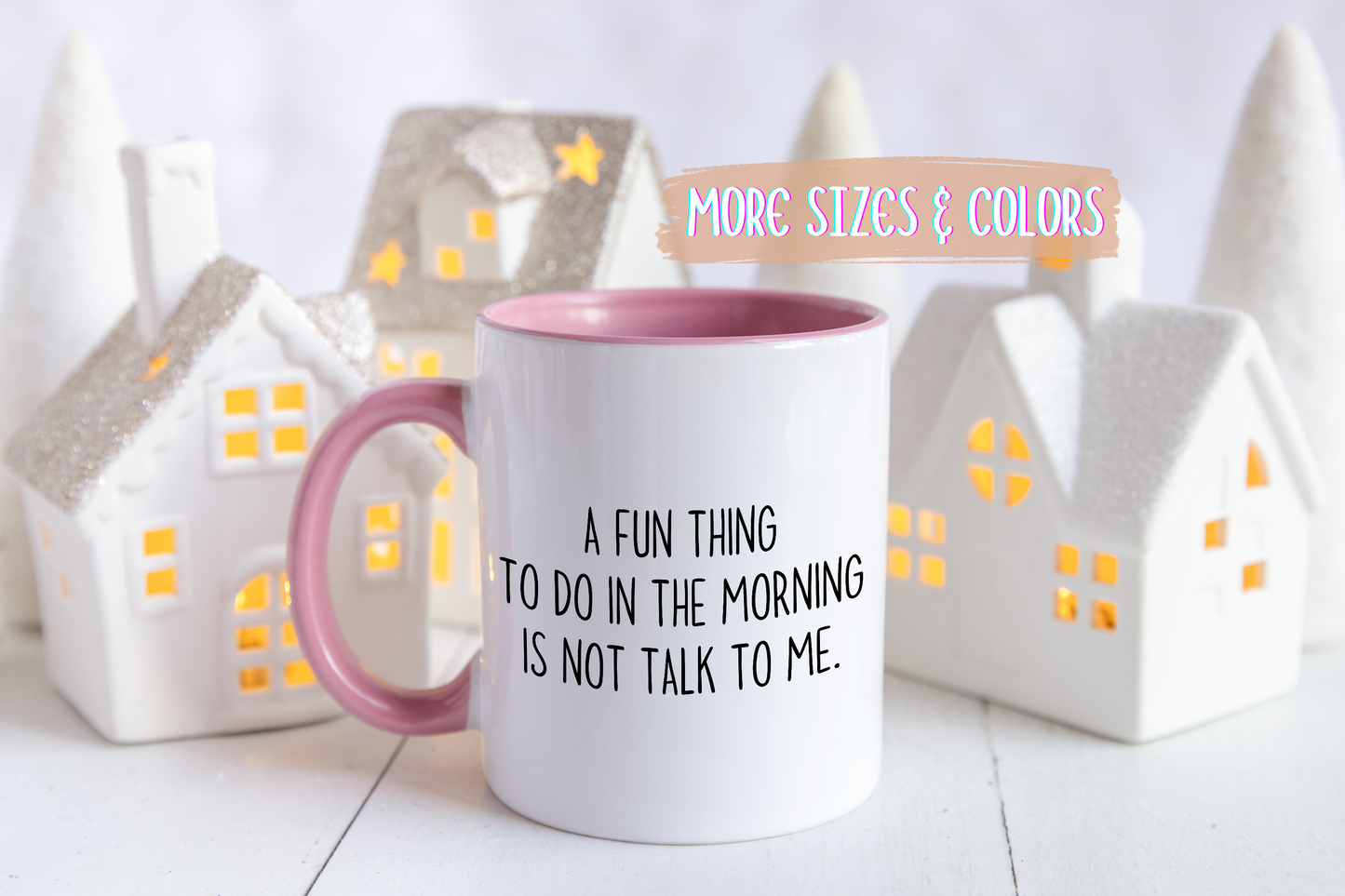 Funny Morning Mug – “A Fun Thing To Do In The Morning Is Not Talk To Me” | Sarcastic Coffee Cup, Introvert Gift, Office Humor Mug