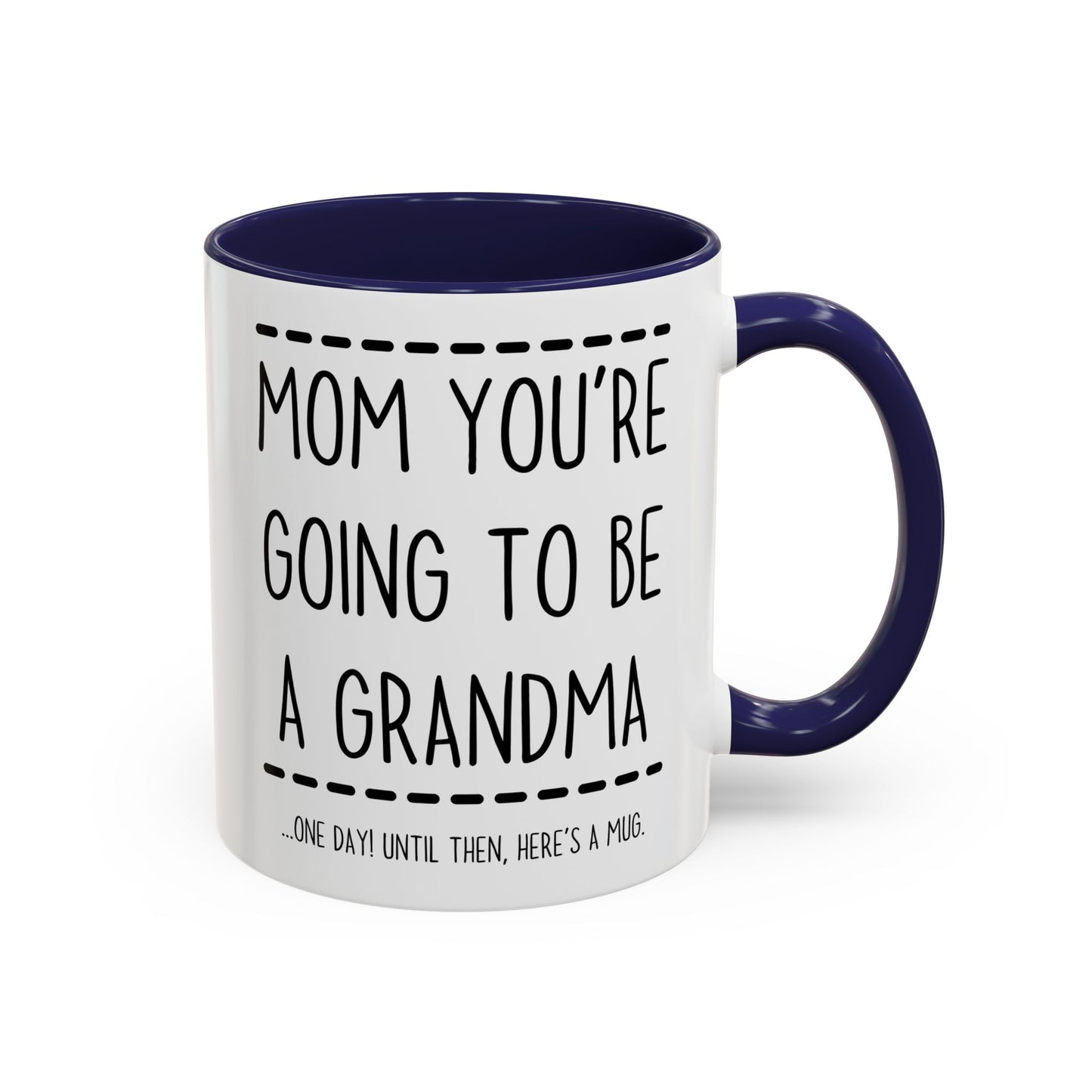 Mom, You’re Going to Be a Grandma Mug | Cute Pregnancy Announcement Mug | Custom Made Reveal Gift