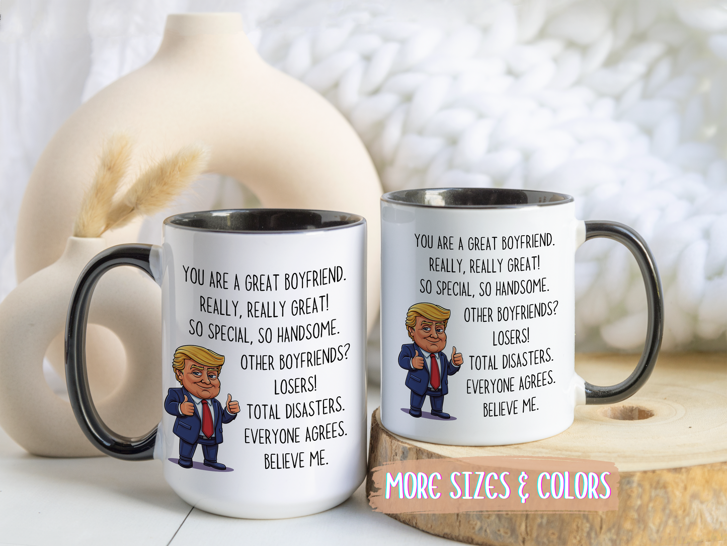 Funny Boyfriend Mug – “You Are a Great Boyfriend” Custom Made Coffee Cup | Valentine’s Day or Birthday Gift for Him