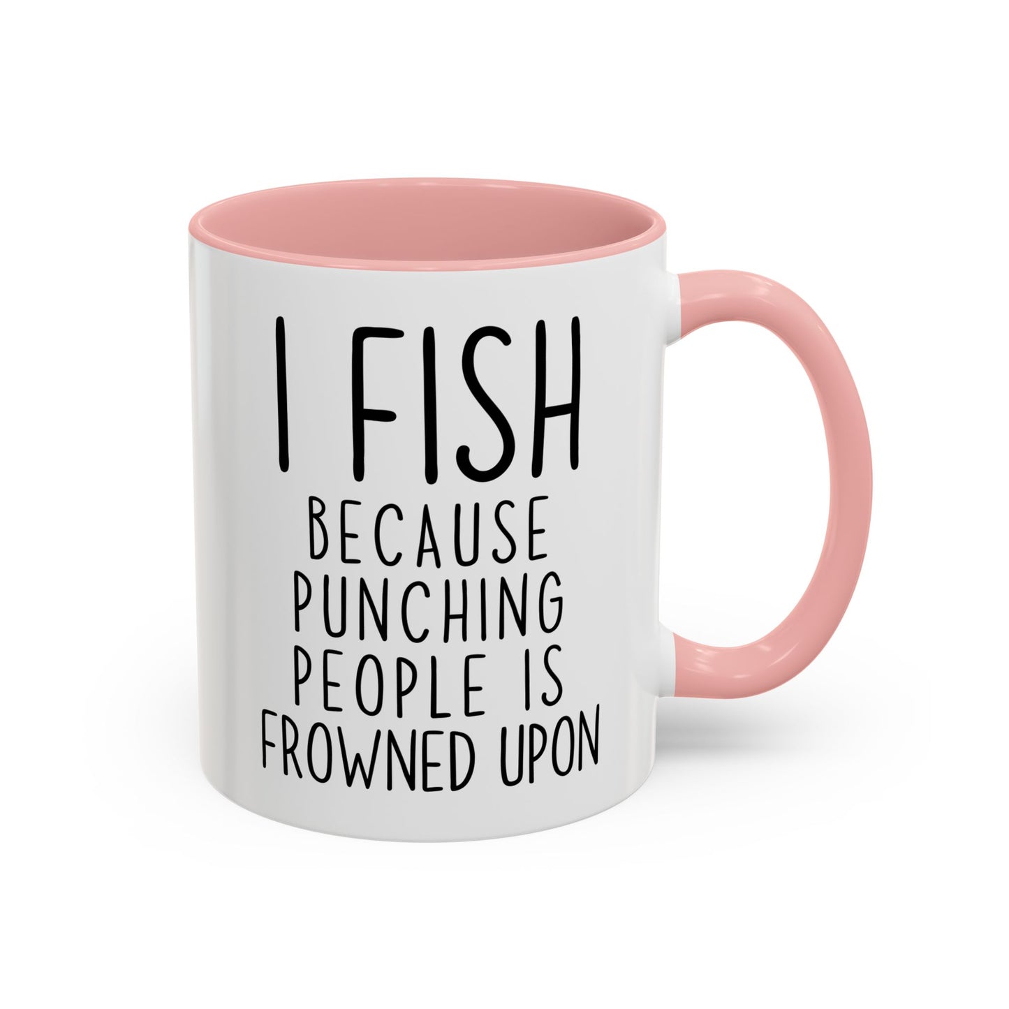 I Fish Because People Stress Me Out Funny Mug | Fishing Lover Cup | Custom Made Gift for Anglers