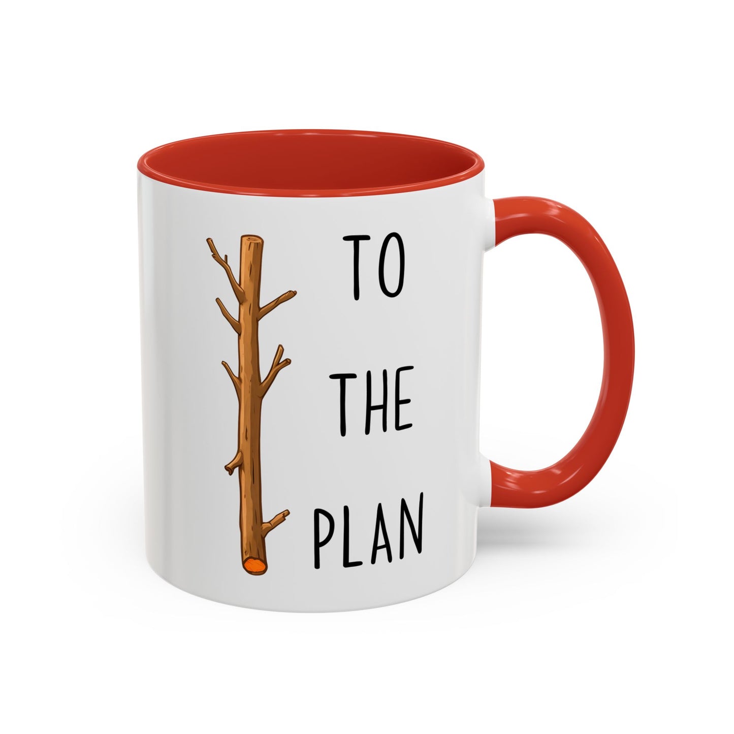 Stick To The Plan Mug | Funny Pun Coffee Cup | Custom Made Motivational Office Mug