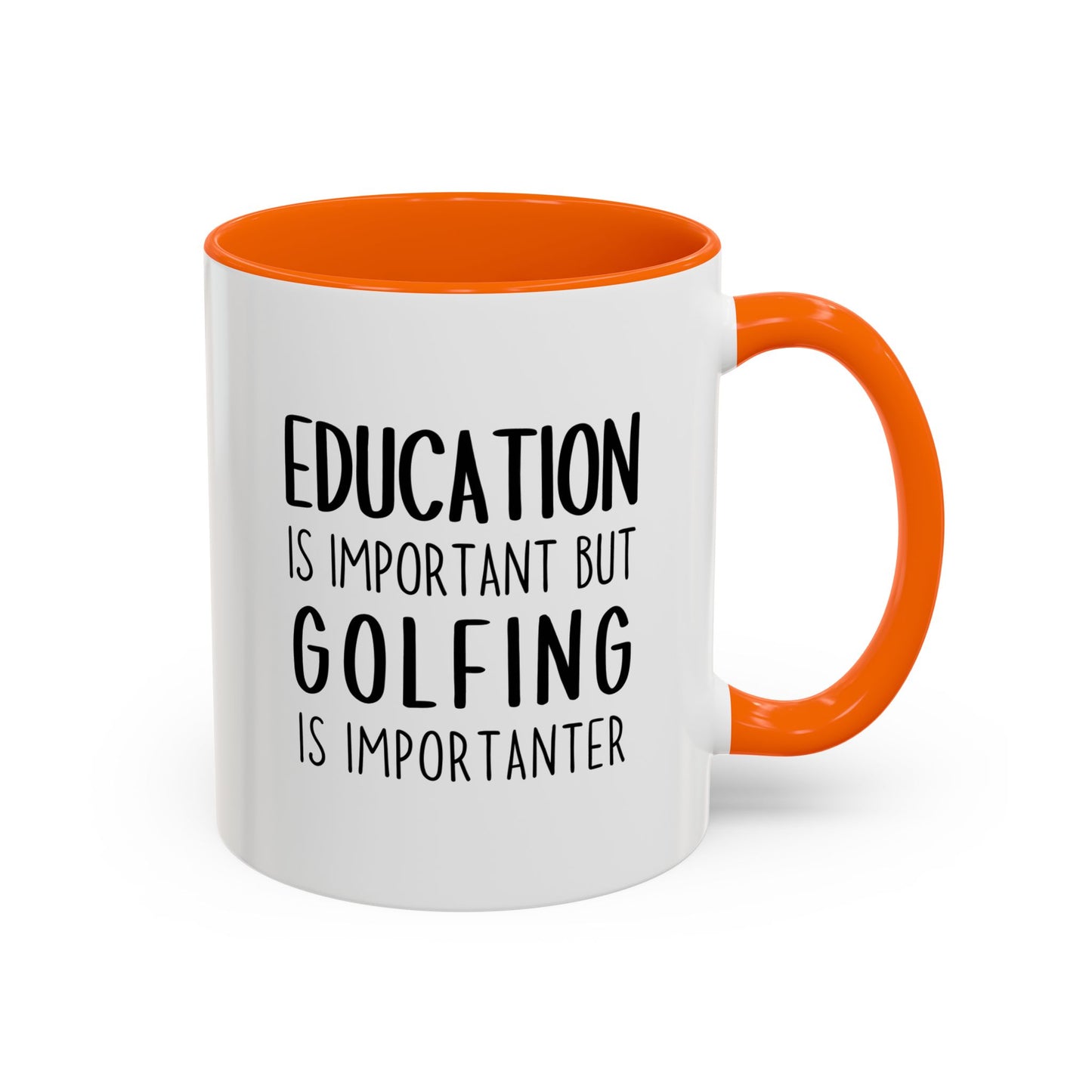 Education Is Important but Golfing Is Importanter Mug | Funny Golfer Cup | Custom Made Gift for Golf Lovers