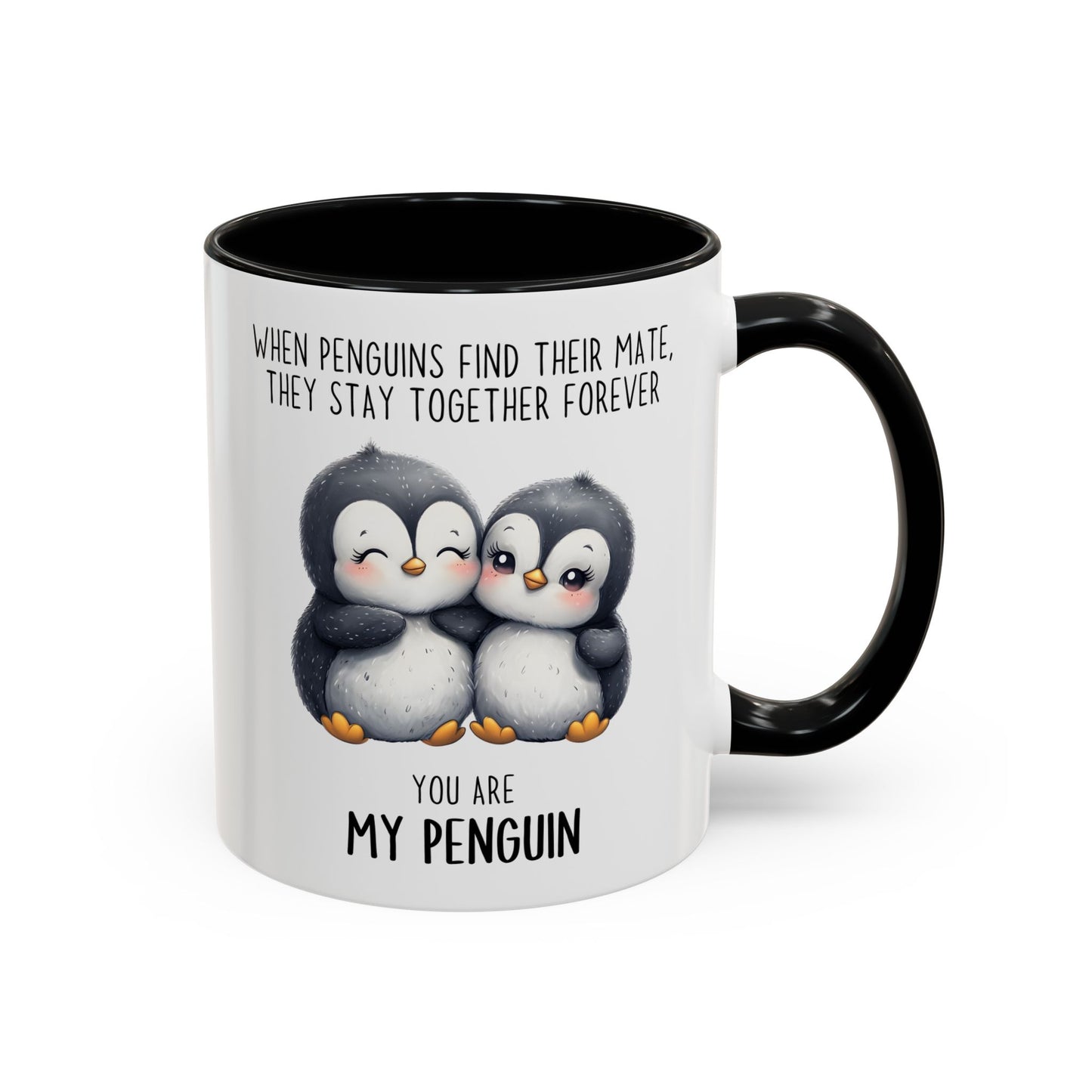 You Are My Penguin Mug | Cute Penguin Couple Custom Made Coffee Cup Gift