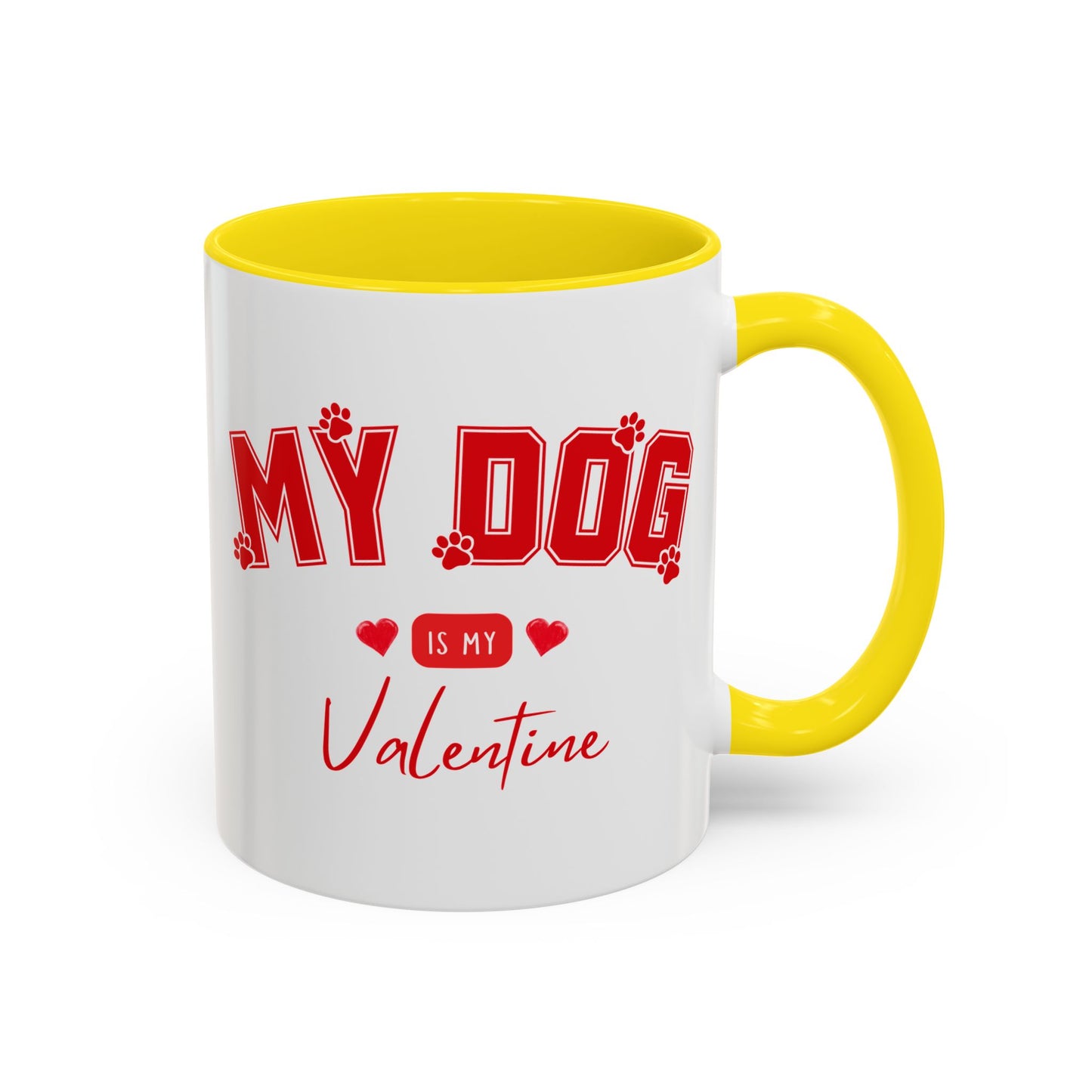 My Dog Is My Valentine Mug – Funny Dog Lover Coffee Cup | Valentine’s Day Gift for Dog Moms & Dog Dads