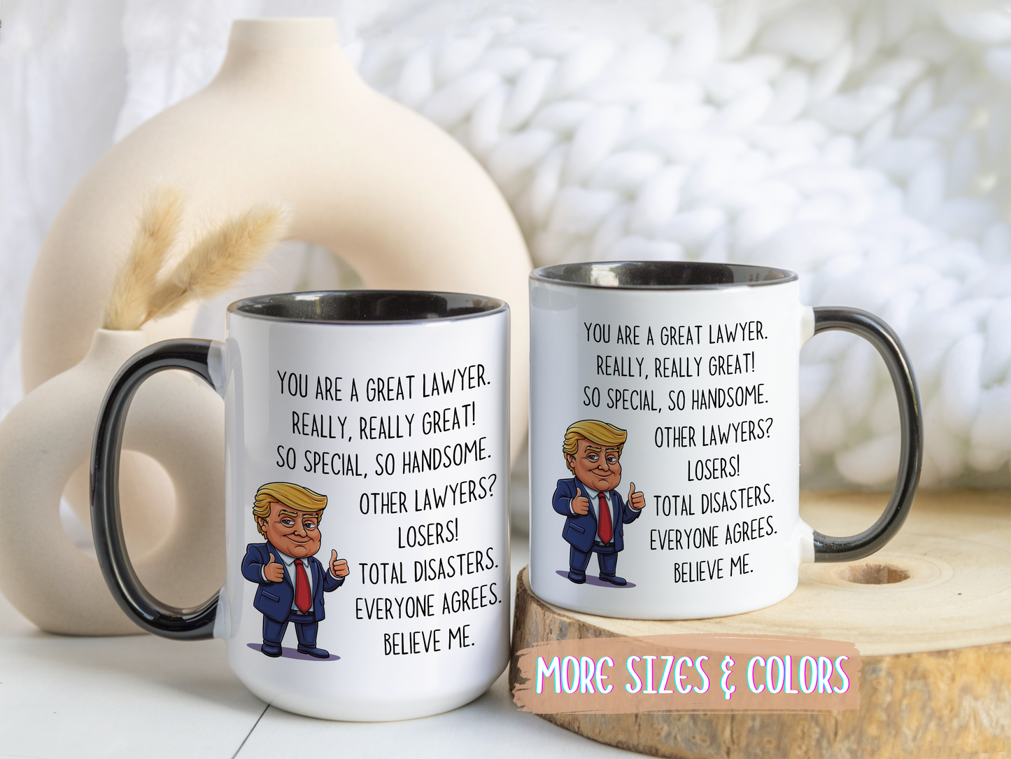 Funny Lawyer Mug – “You Are a Great Lawyer” Custom Made Coffee Cup | Gift for Attorneys, Law Students & Judges