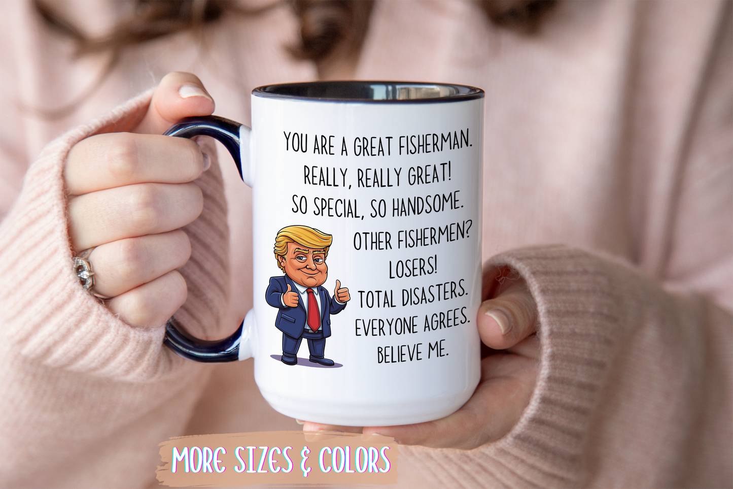 Funny Fisherman Mug – “You Are a Great Fisherman” Custom Made Coffee Cup | Fishing Gift for Men & Women