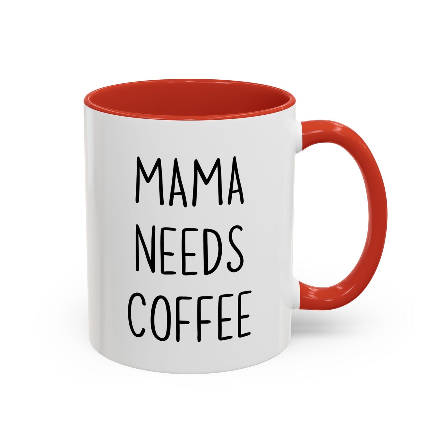 Mama Needs Coffee Mug | Funny Mom Gift | Custom Made Mother’s Day Coffee Cup