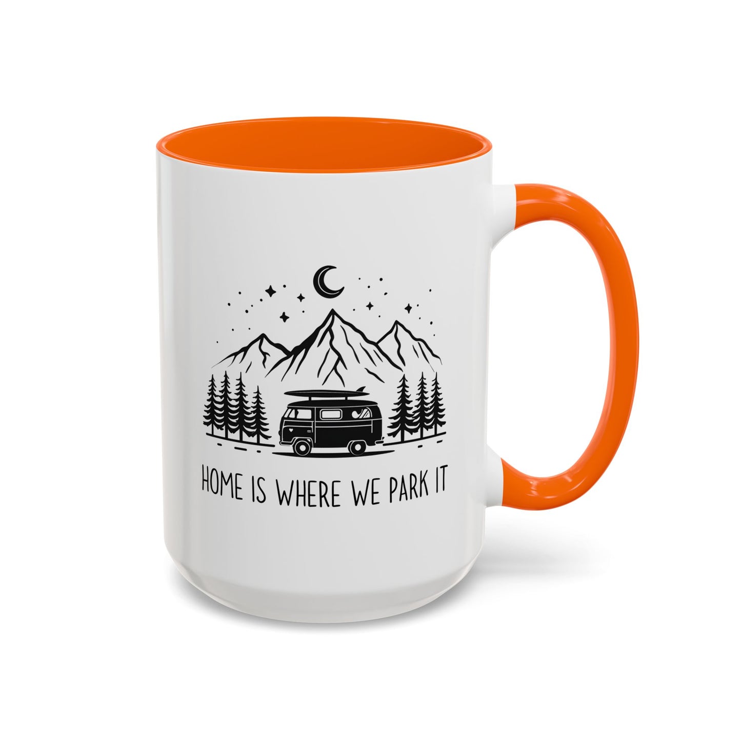 “Home Is Where We Park It” Custom Made Mug | Camping Coffee Cup for RV Owners, Van Life, and Adventure Lovers