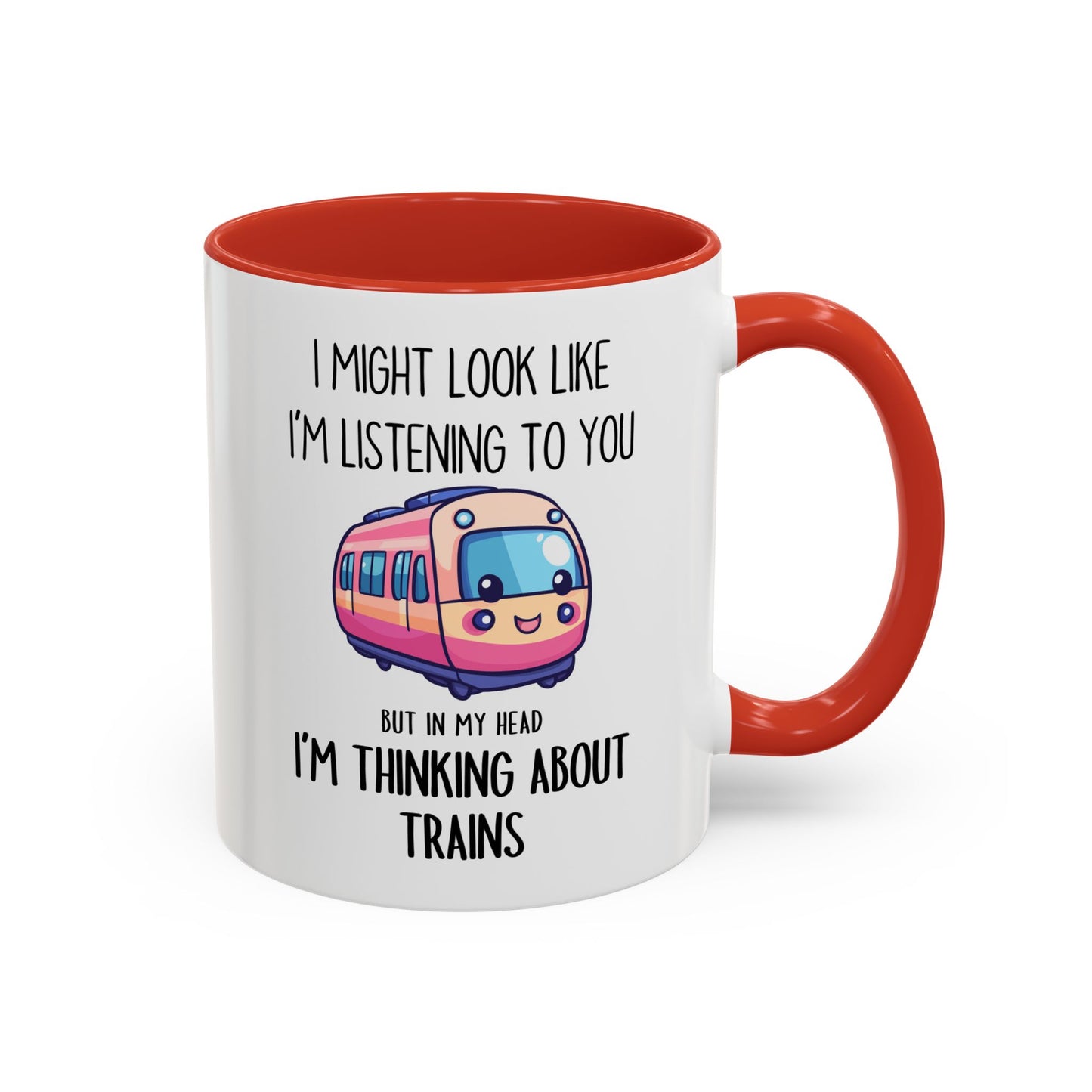I Might Look Like I’m Listening to You But I’m Thinking About Trains Mug – Funny Train Lover Gift | Custom Made Coffee Cup